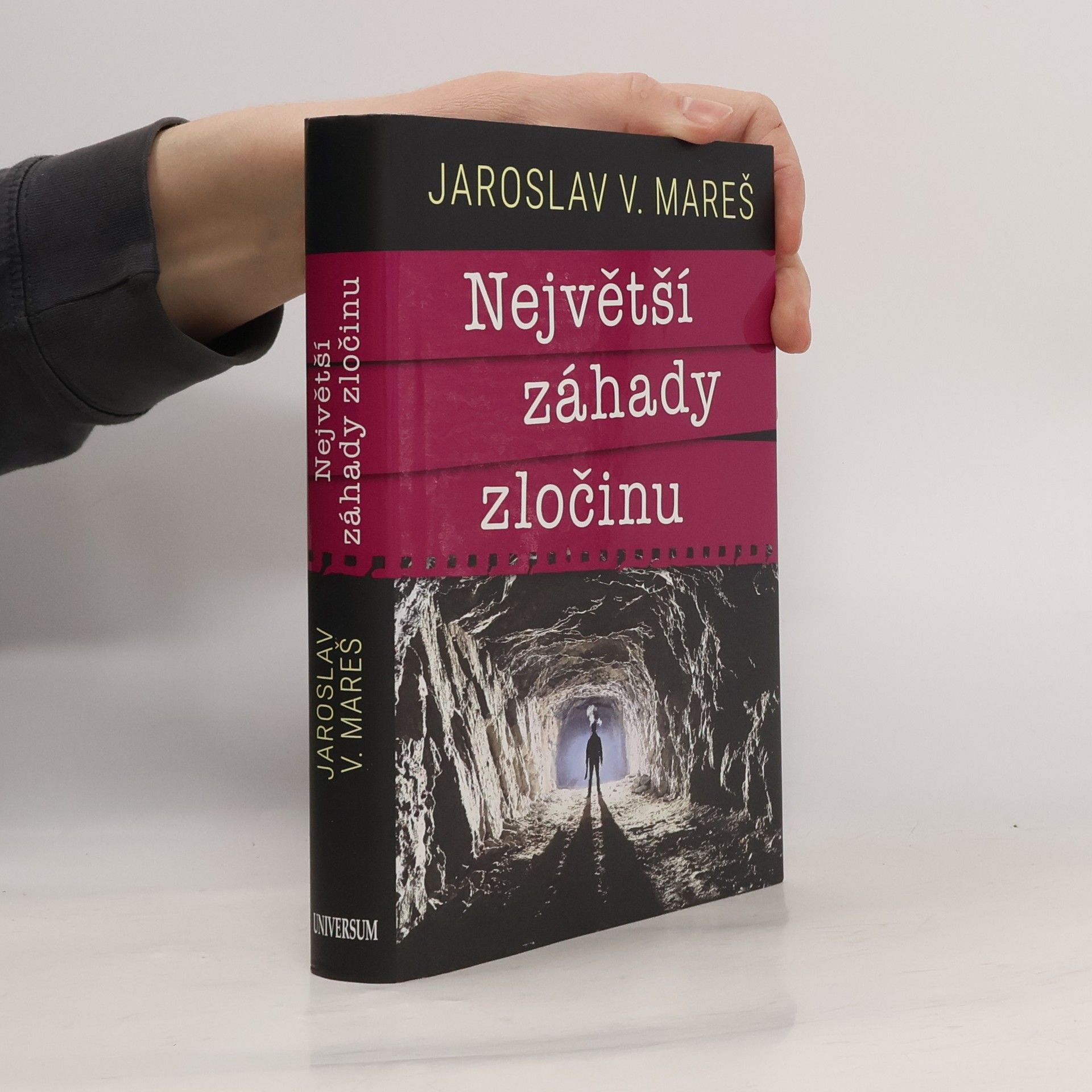 Jaroslav V. Mareš Největší záhady zločinu