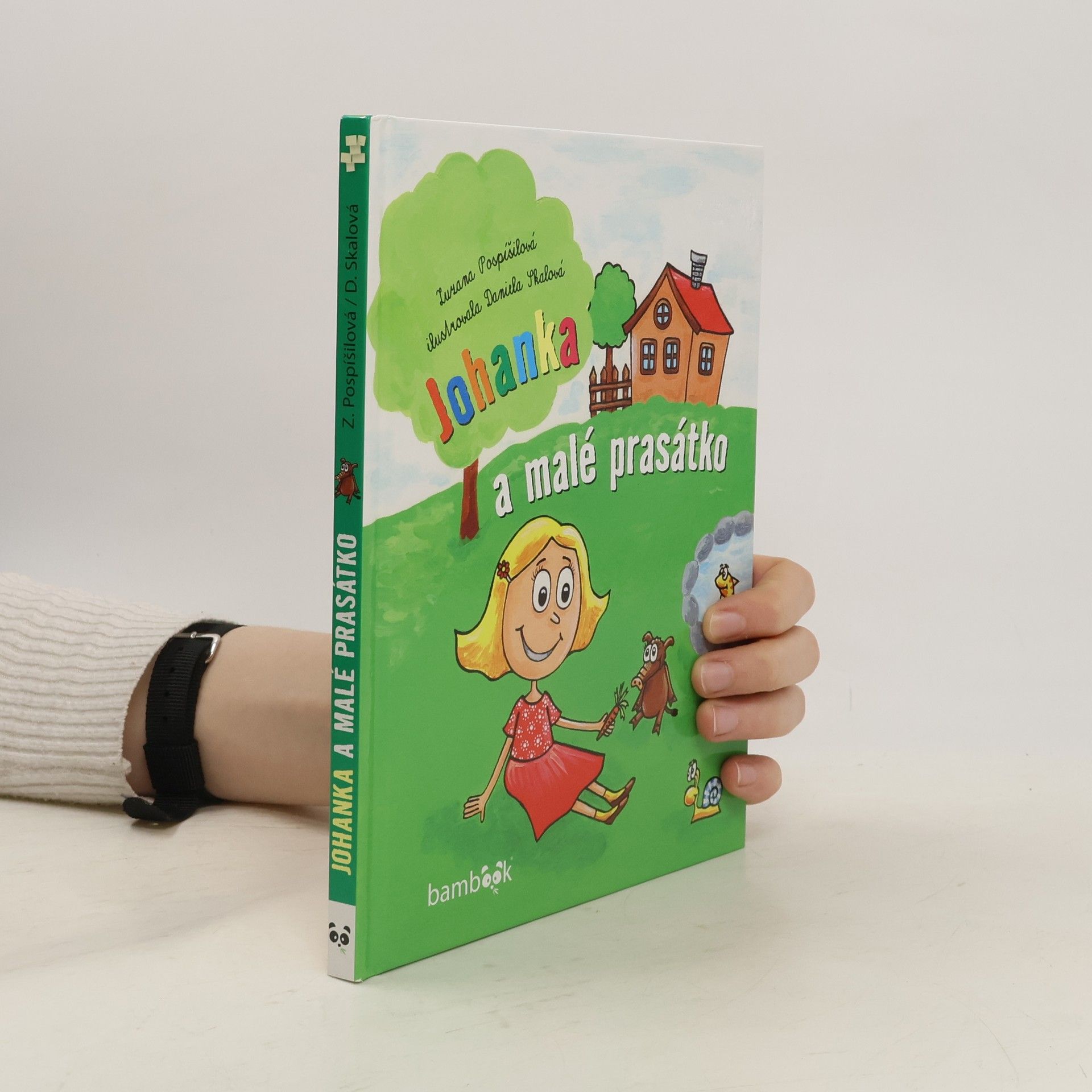 Zuzana Pospíšilová Johanka a malé prasátko