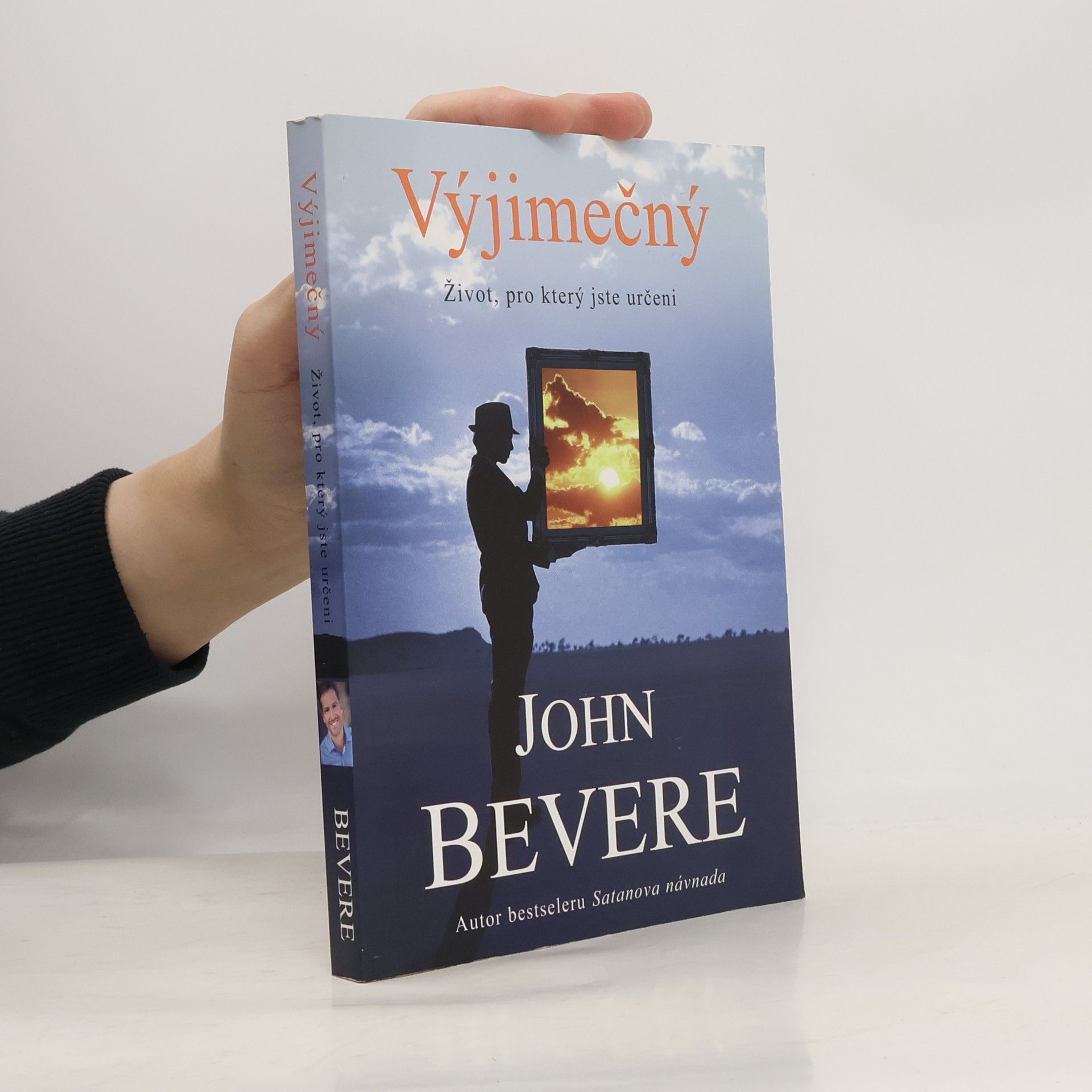 John Bevere Výjimečný. Život, pro který jste určeni