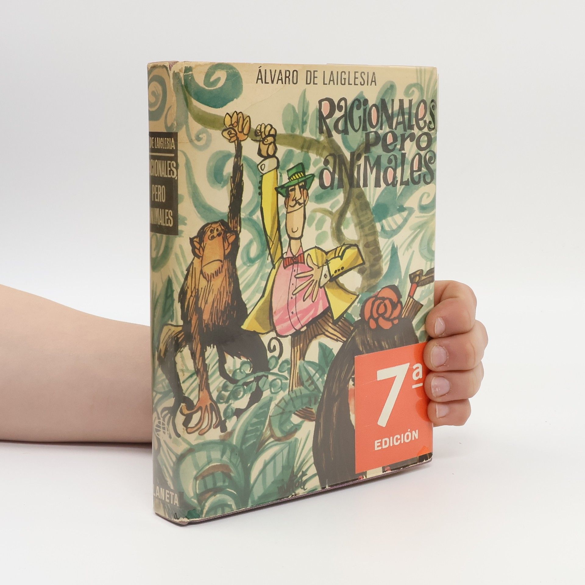 Álvaro De Laiglesia Racionales, pero animales