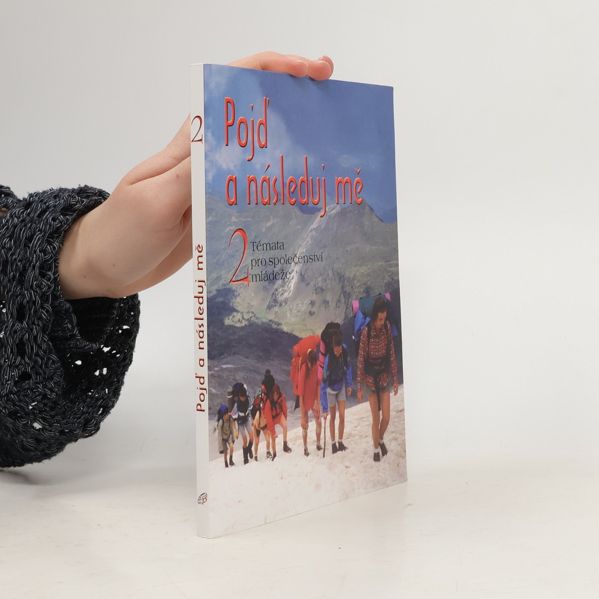 Jan Balík Pojď a následuj mě 2