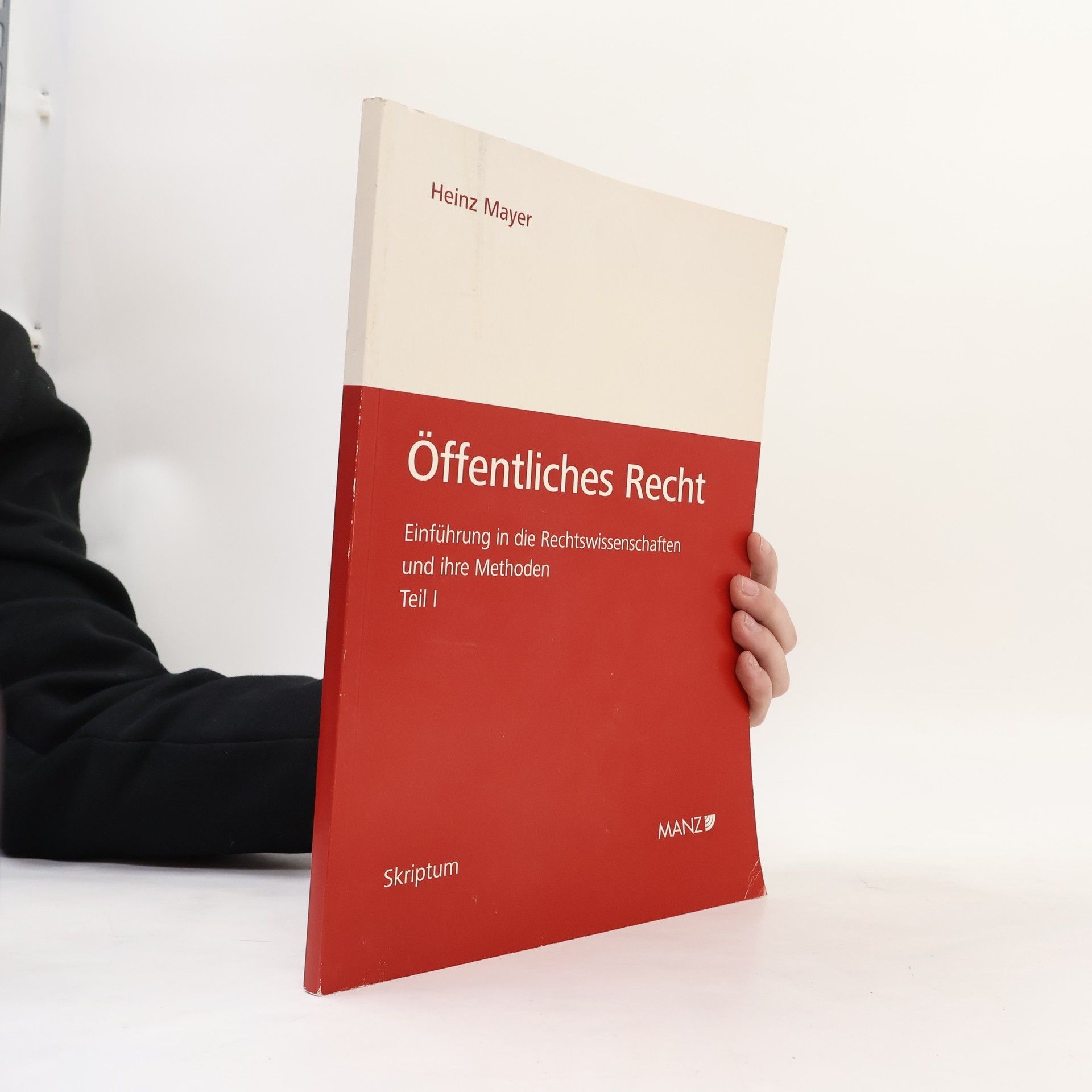 Einführung in die Rechtswissenschaften und ihre Methoden