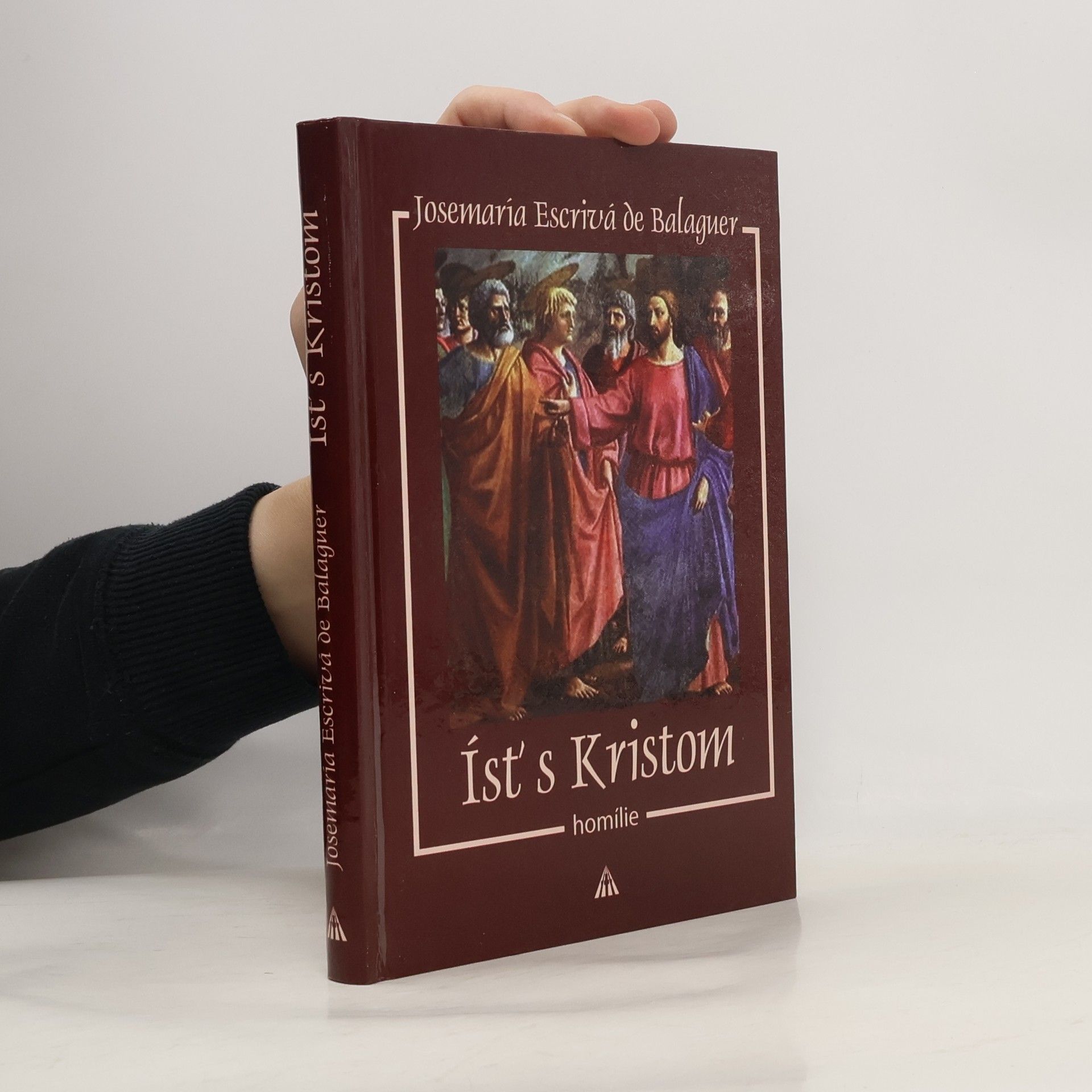 Escrivá de Balaguer Josemaría Ísť s Kristom