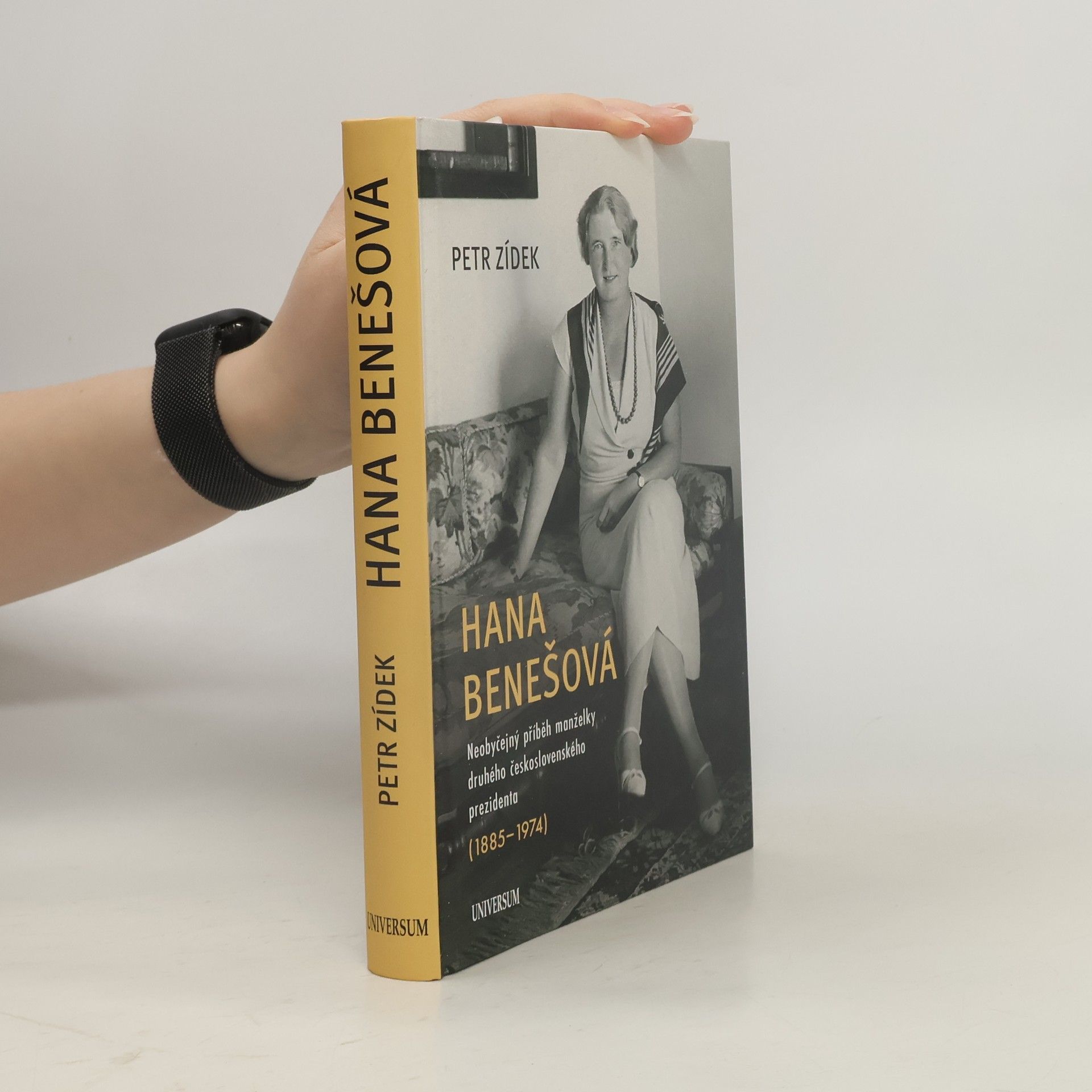 Petr Zídek Hana Benešová – Neobyčejný příběh manželky druhého československého prezidenta (1885–1974)