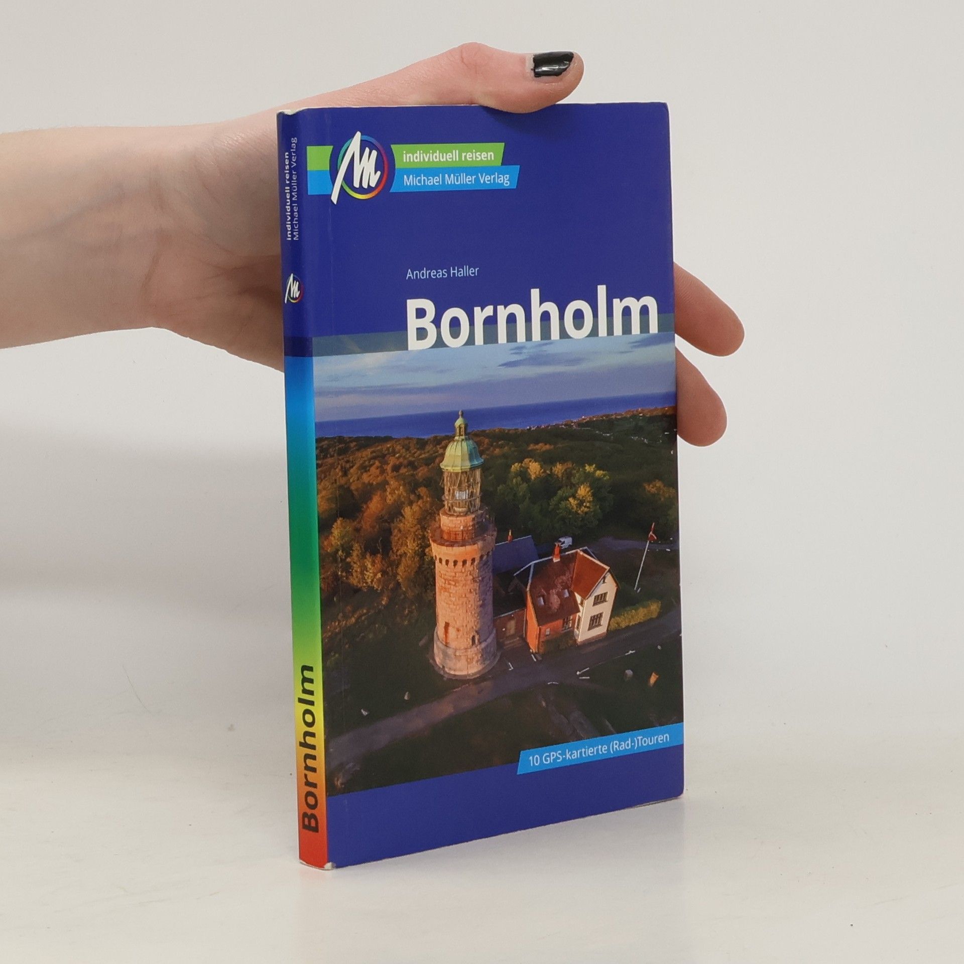 Andreas Haller Bornholm Reiseführer Michael Müller Verlag
