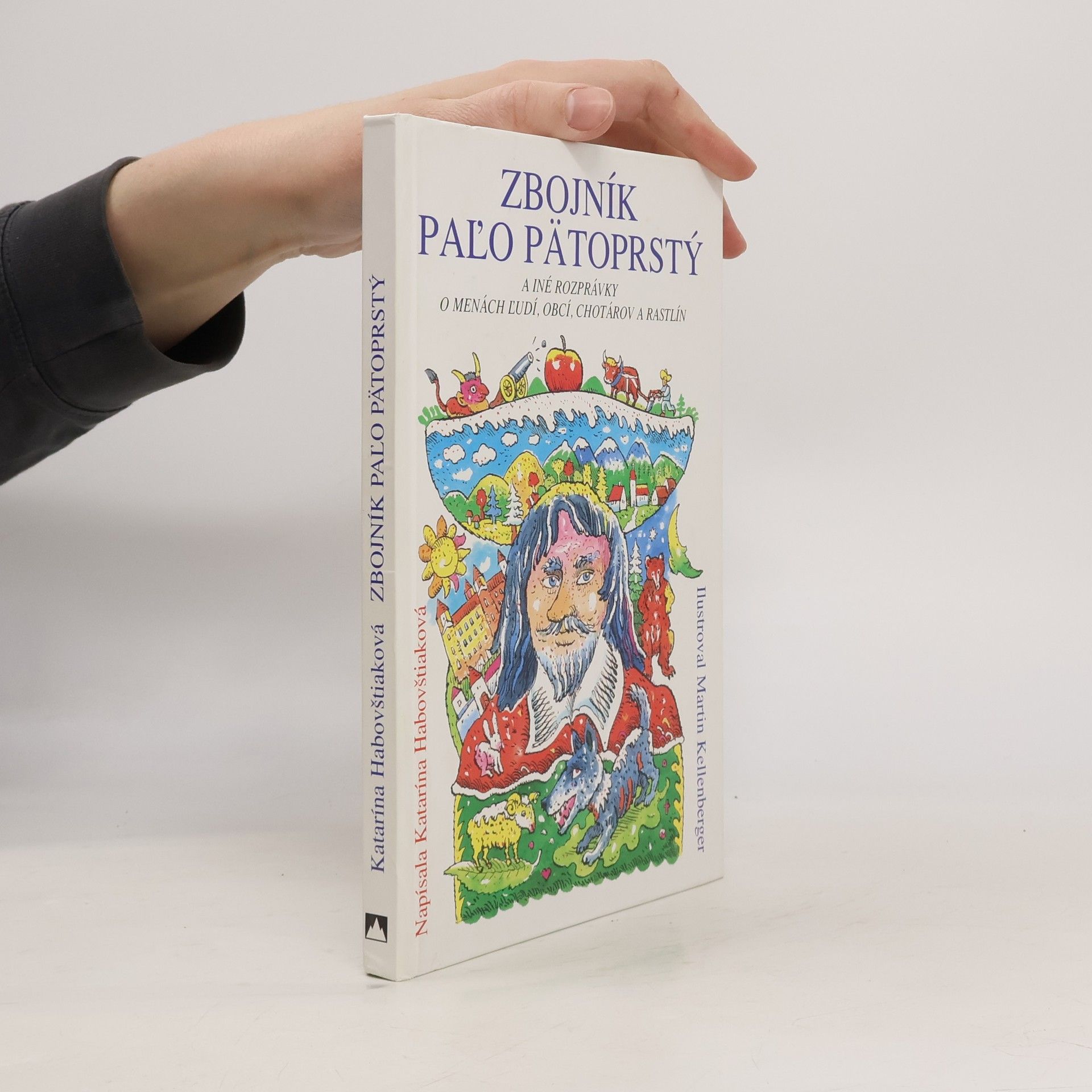 Katarína Habovštiaková Zbojník Paľo Pätoprstý