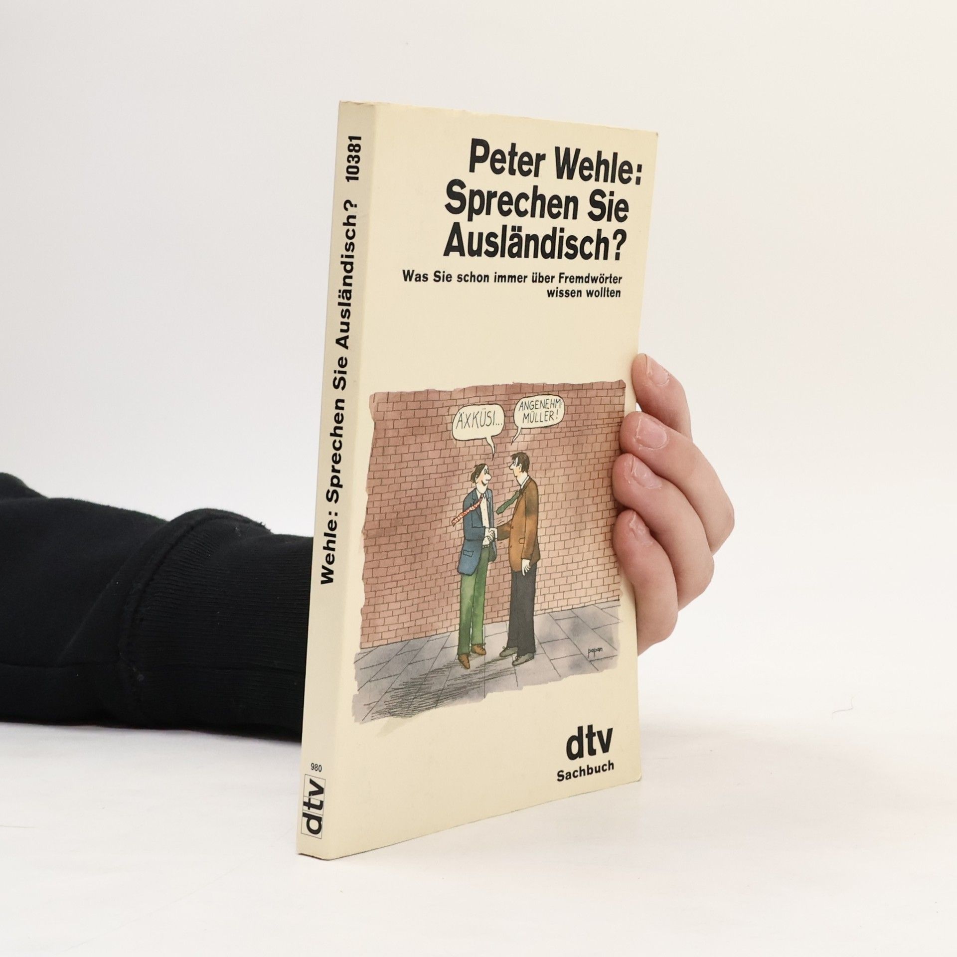 Peter Wehle Sprechen Sie Ausländisch?