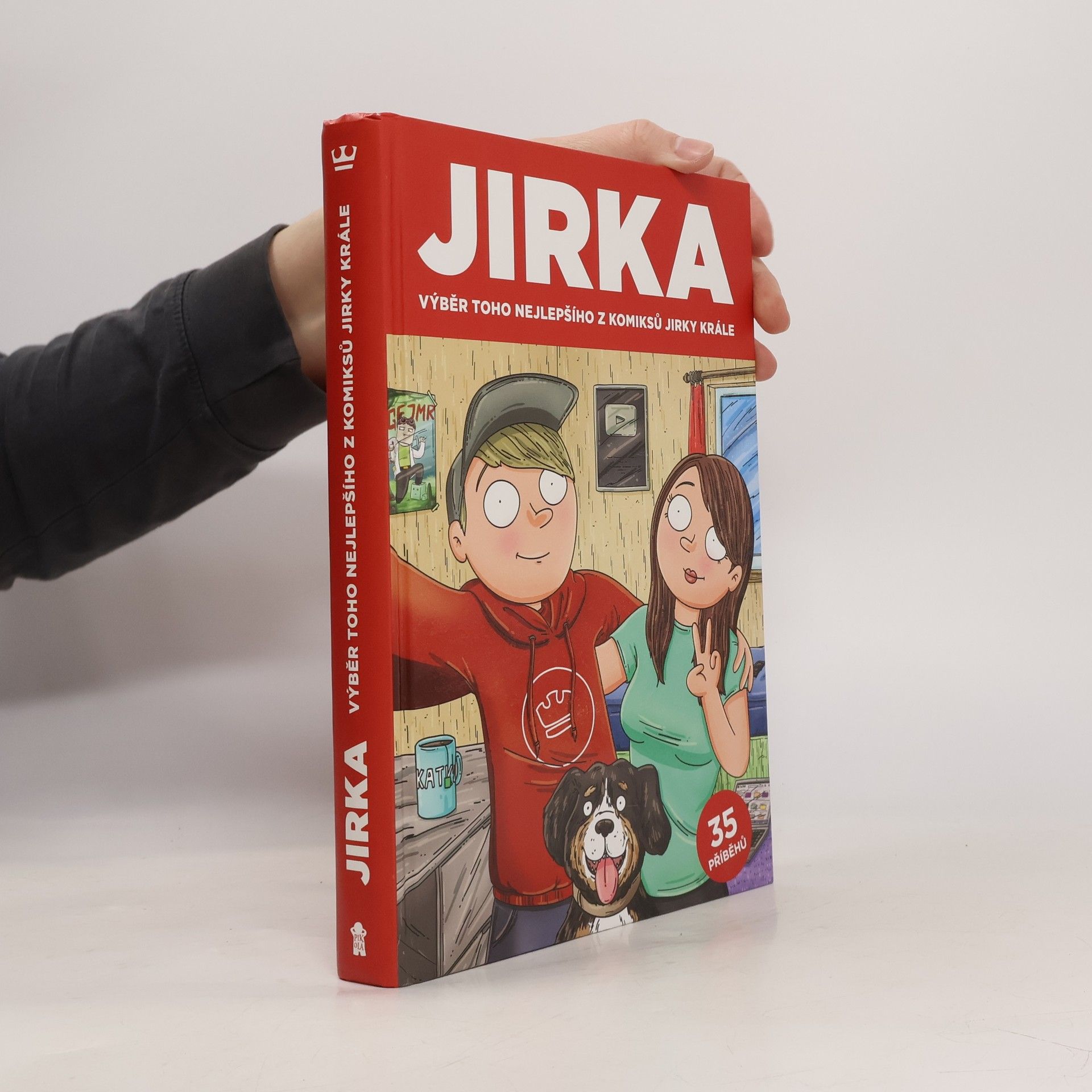 Petr Král Jirka. Výběr toho nejlepšího z komiksů Jirky Krále