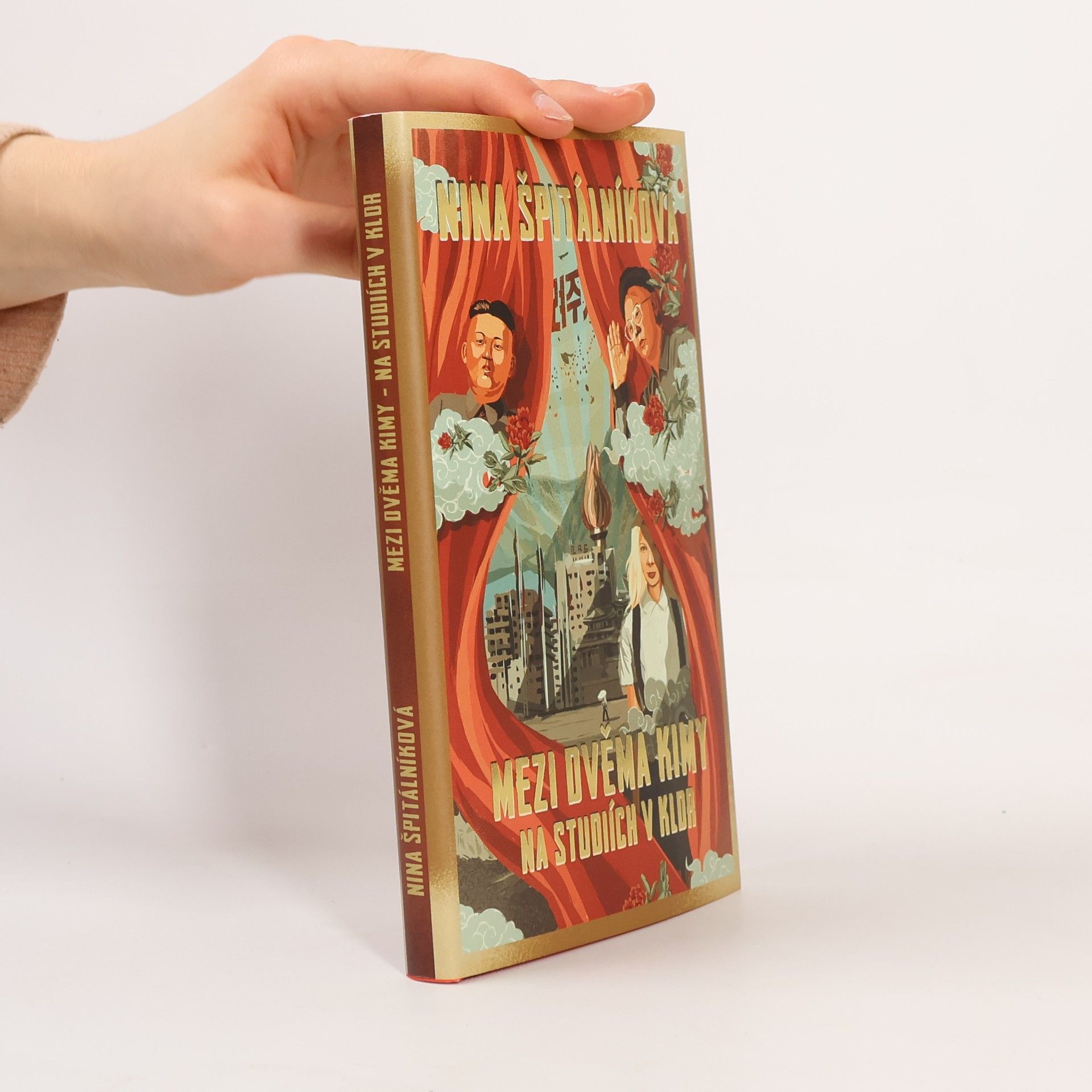 Nina Špitálníková Mezi dvěma Kimy. Na studiích v KLDR