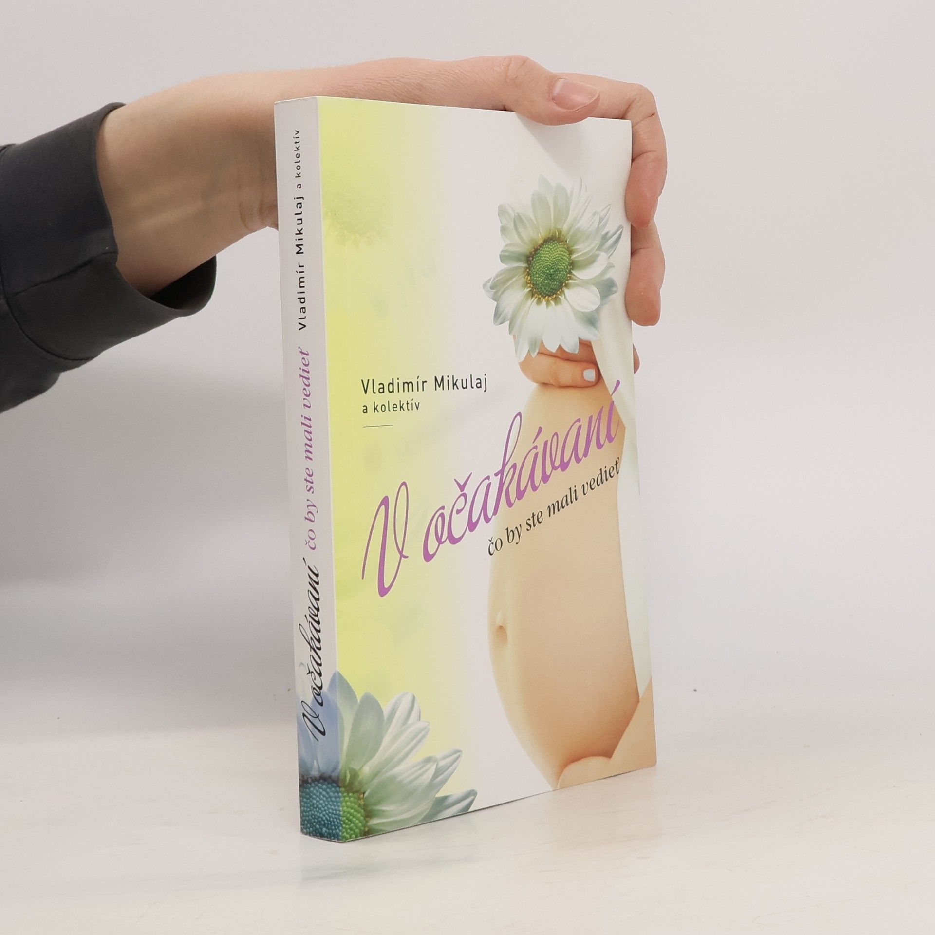 V očakávaní. Čo by ste mali vedieť