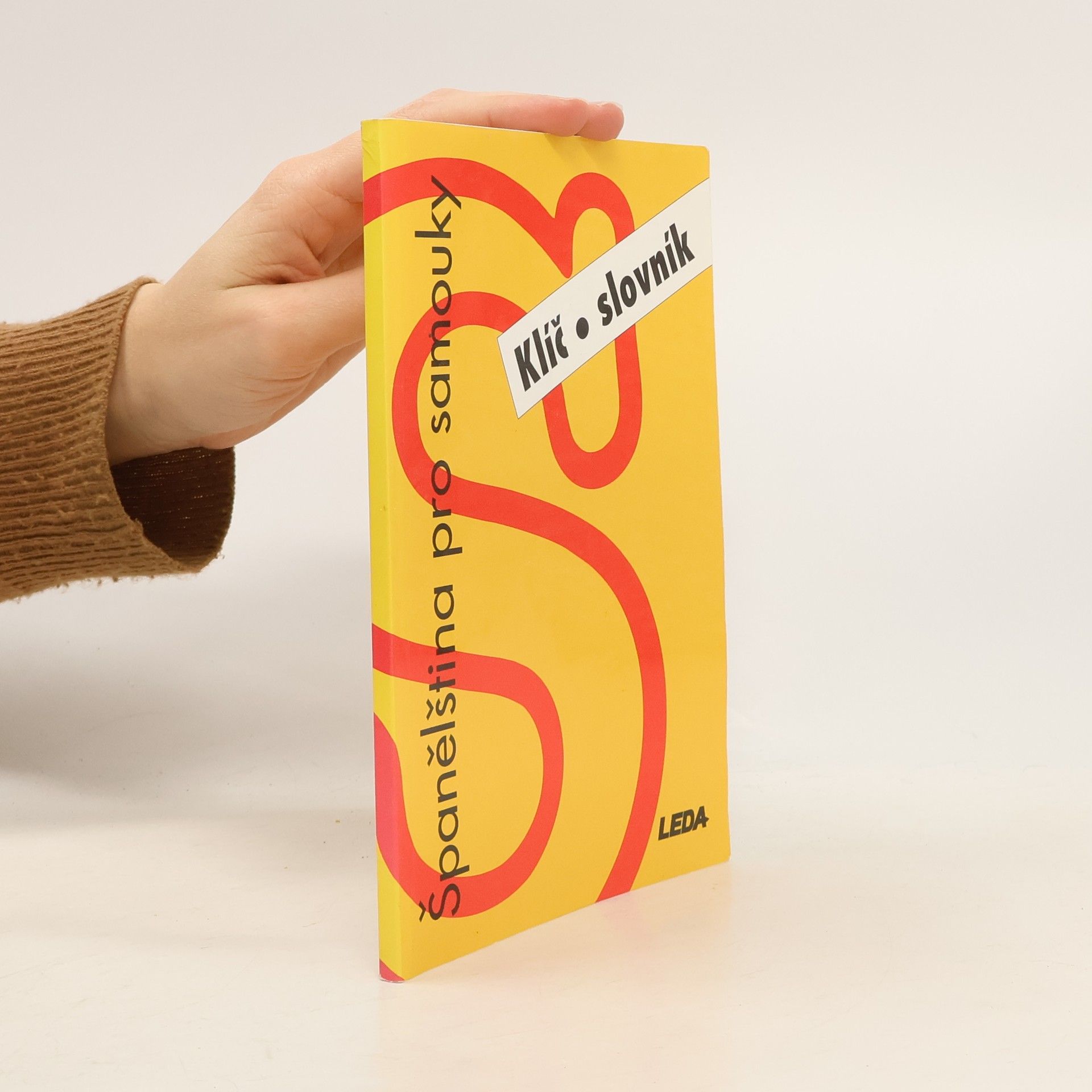 Libuše Prokopová Španělština pro samouky. Klíč, slovník