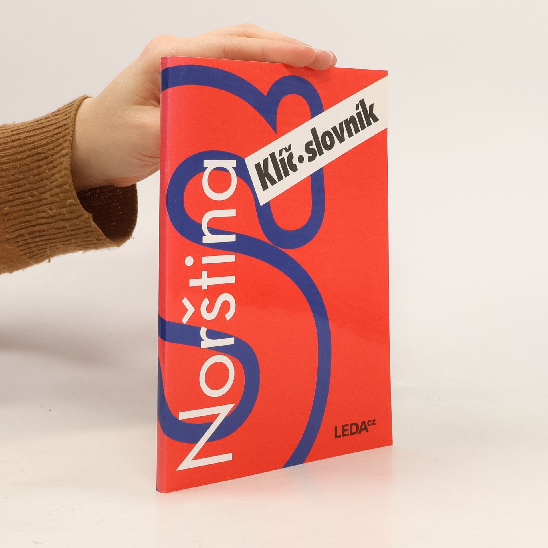 Lucie Mikolášková Norština nejen pro samouky. Klíč, slovník