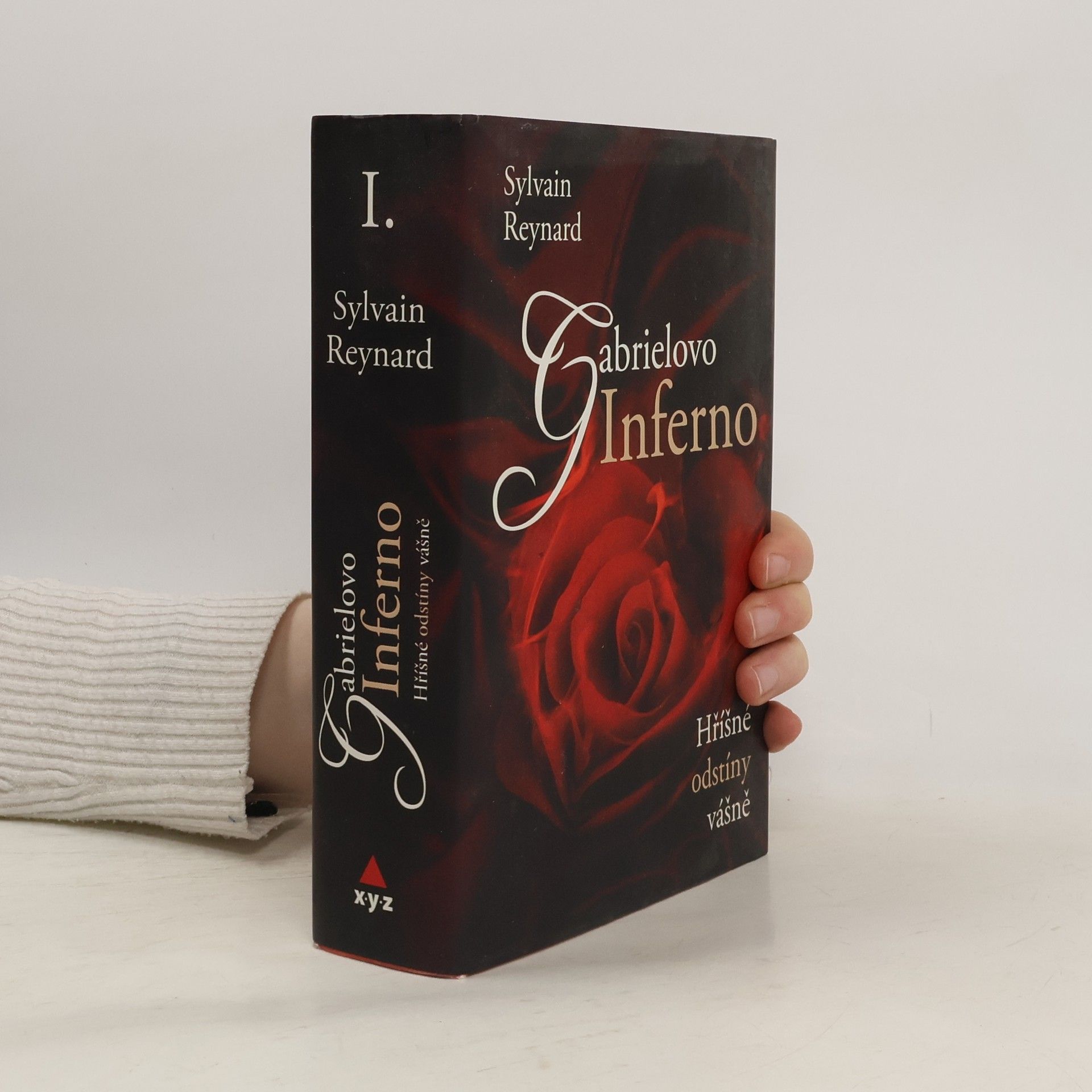 Sylvain Reynard Hříšné odstíny vášně I. díl. Gabrielovo inferno