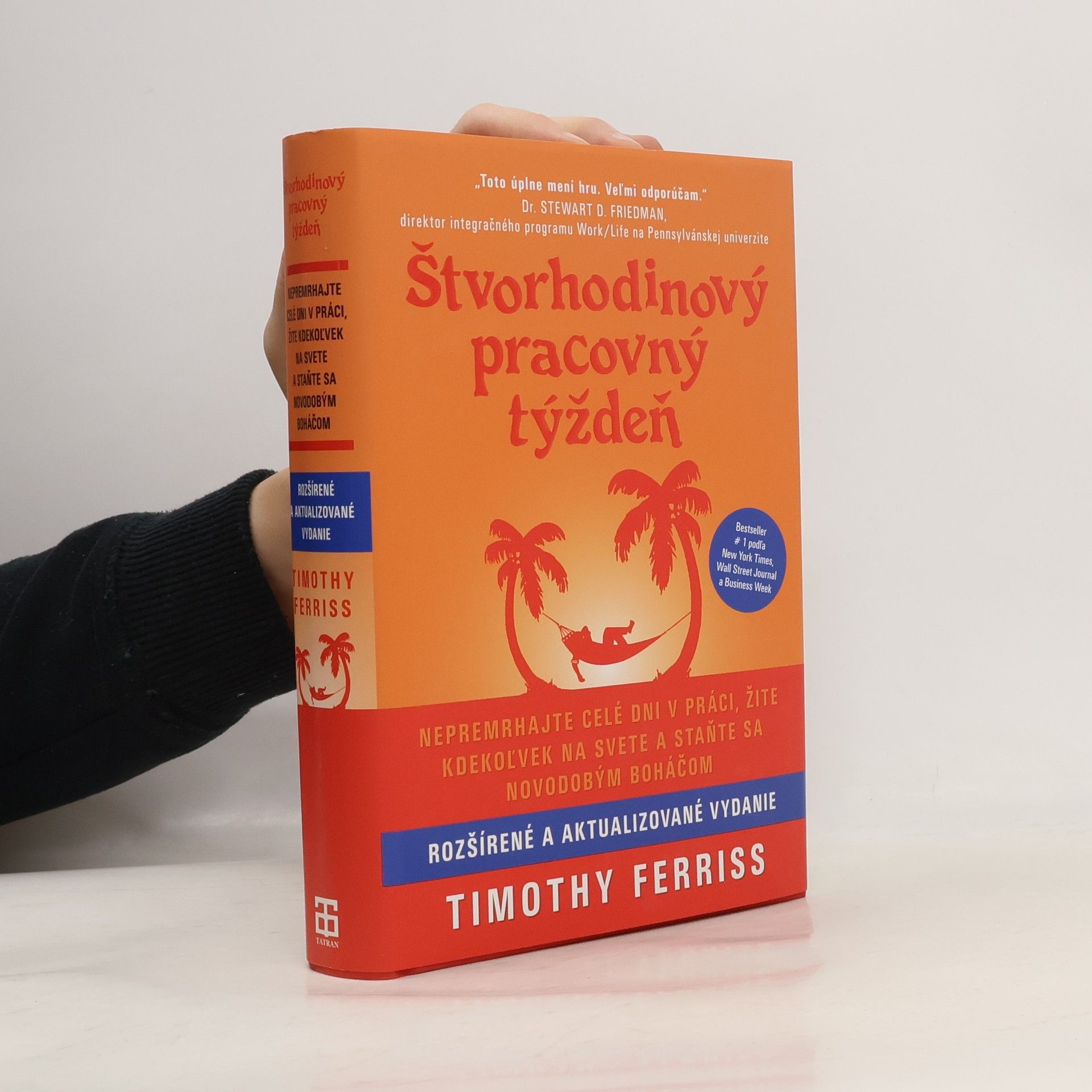 Timothy Ferriss Štvorhodinový pracovný týždeň