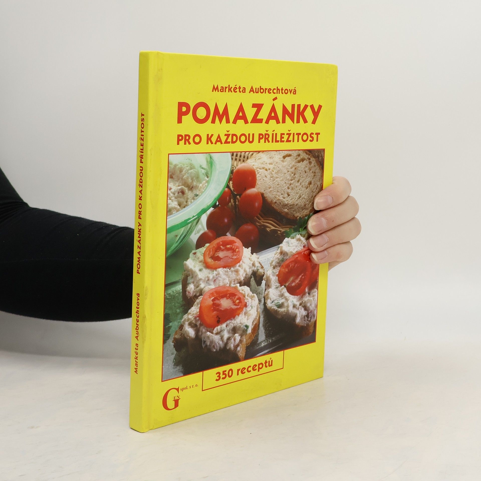Markéta Aubrechtová Pomazánky pro každou příležitost : 350 receptů