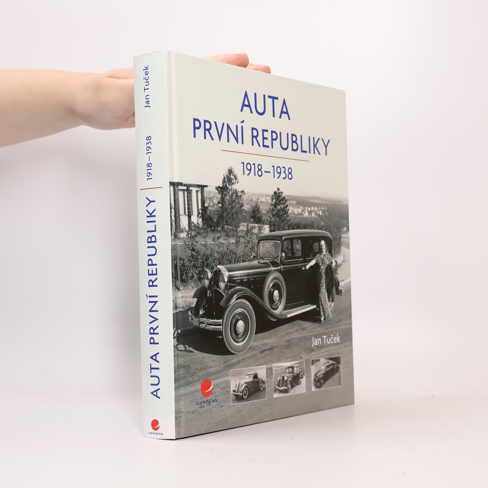 Jan Tuček Auta první republiky 1918-1938