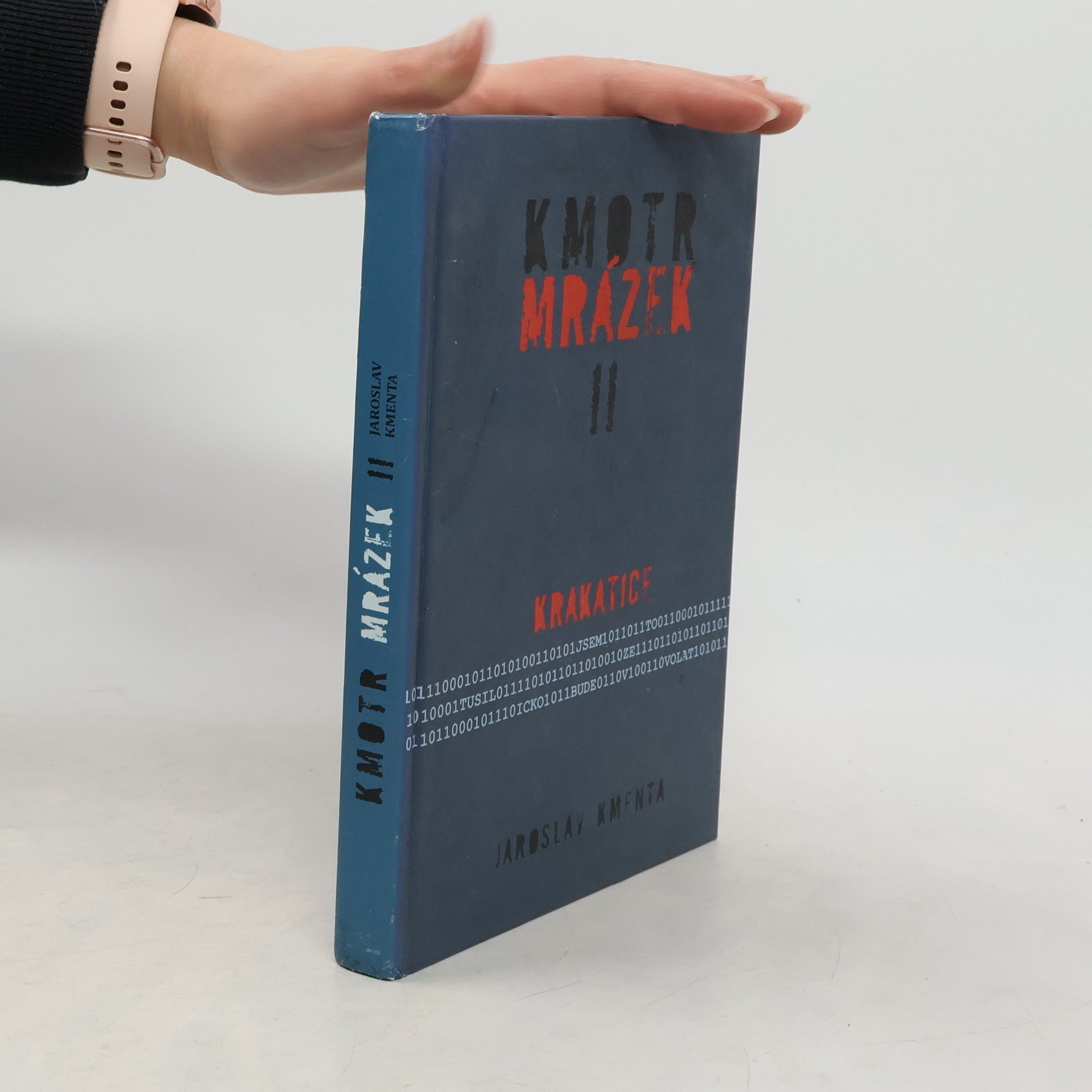 Jaroslav Kmenta Kmotr Mrázek II: Krakatice