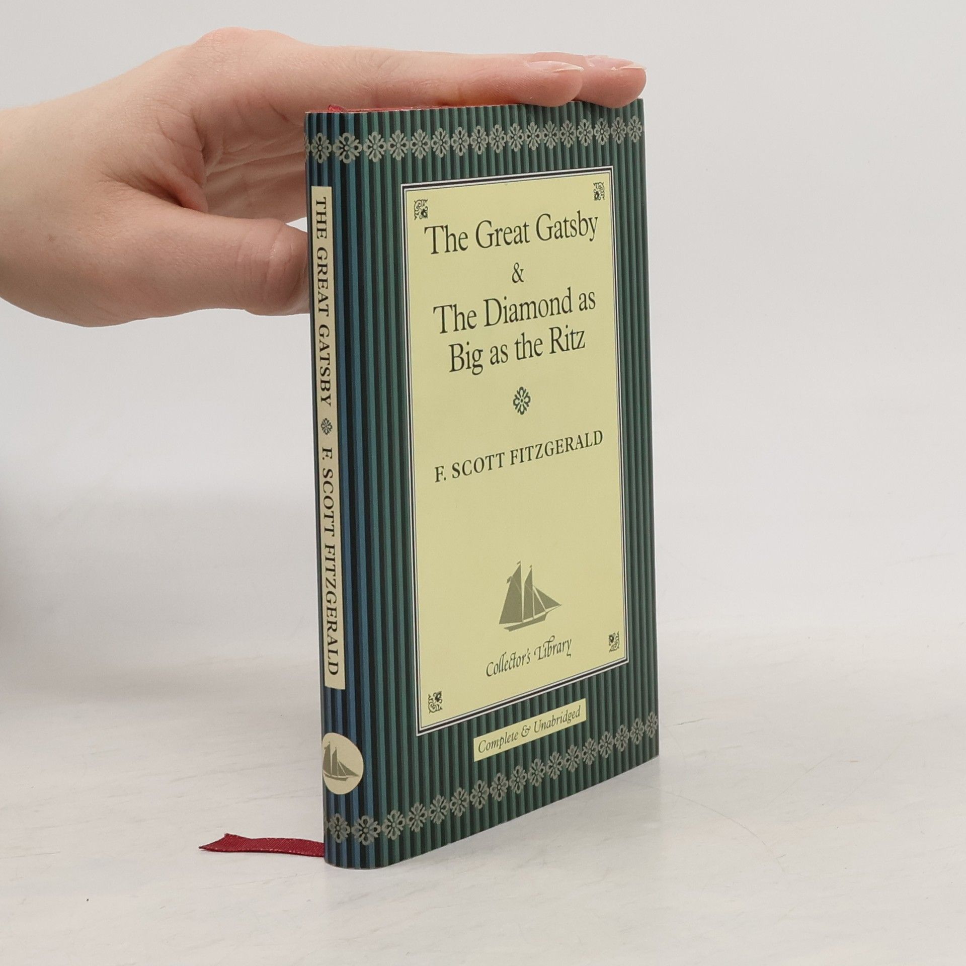 Francis Scott Fitzgerald The Great Gatsby; The Diamond as Big as the Ritz
