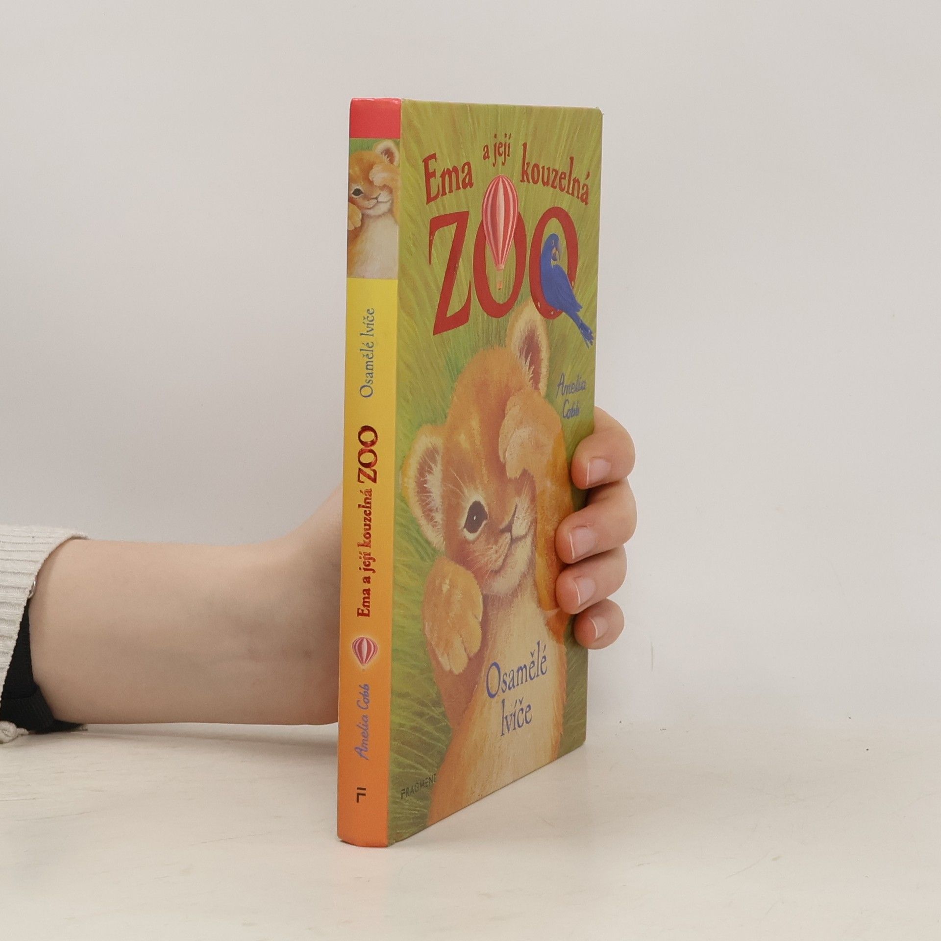 Cobb, Amelia Ema a její kouzelná zoo. Osamělé lvíče.