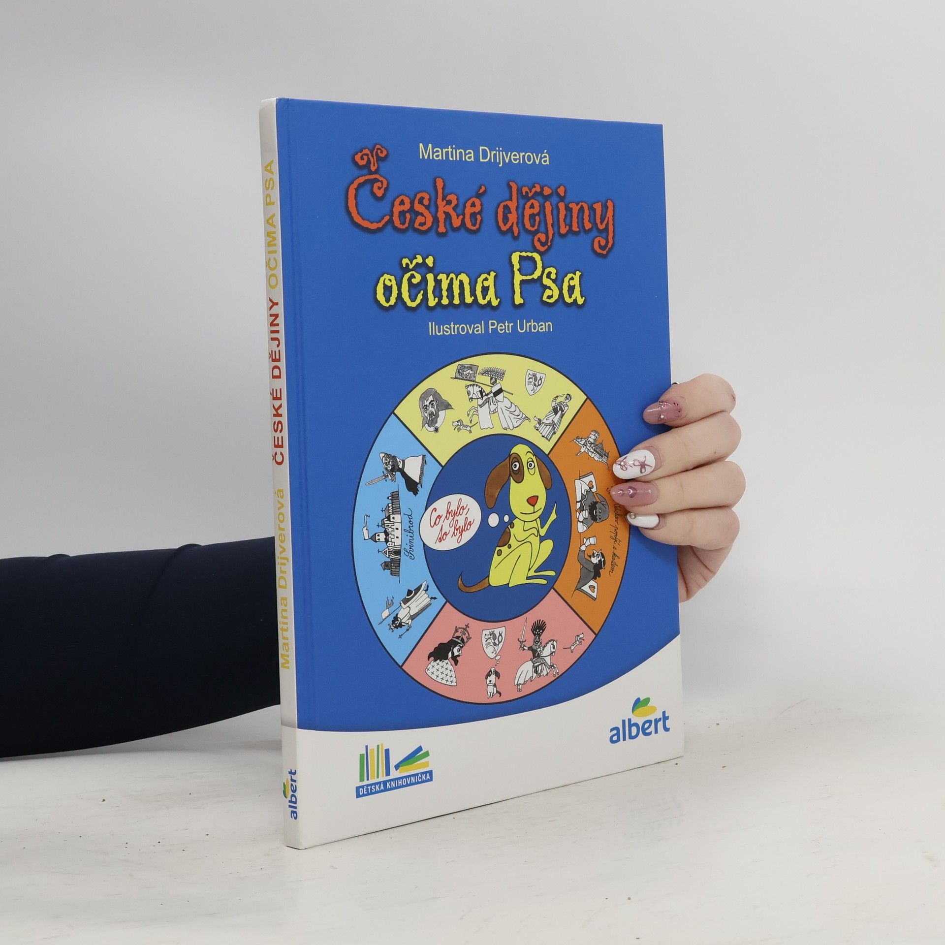 Martina Drijverová České dějiny očima Psa