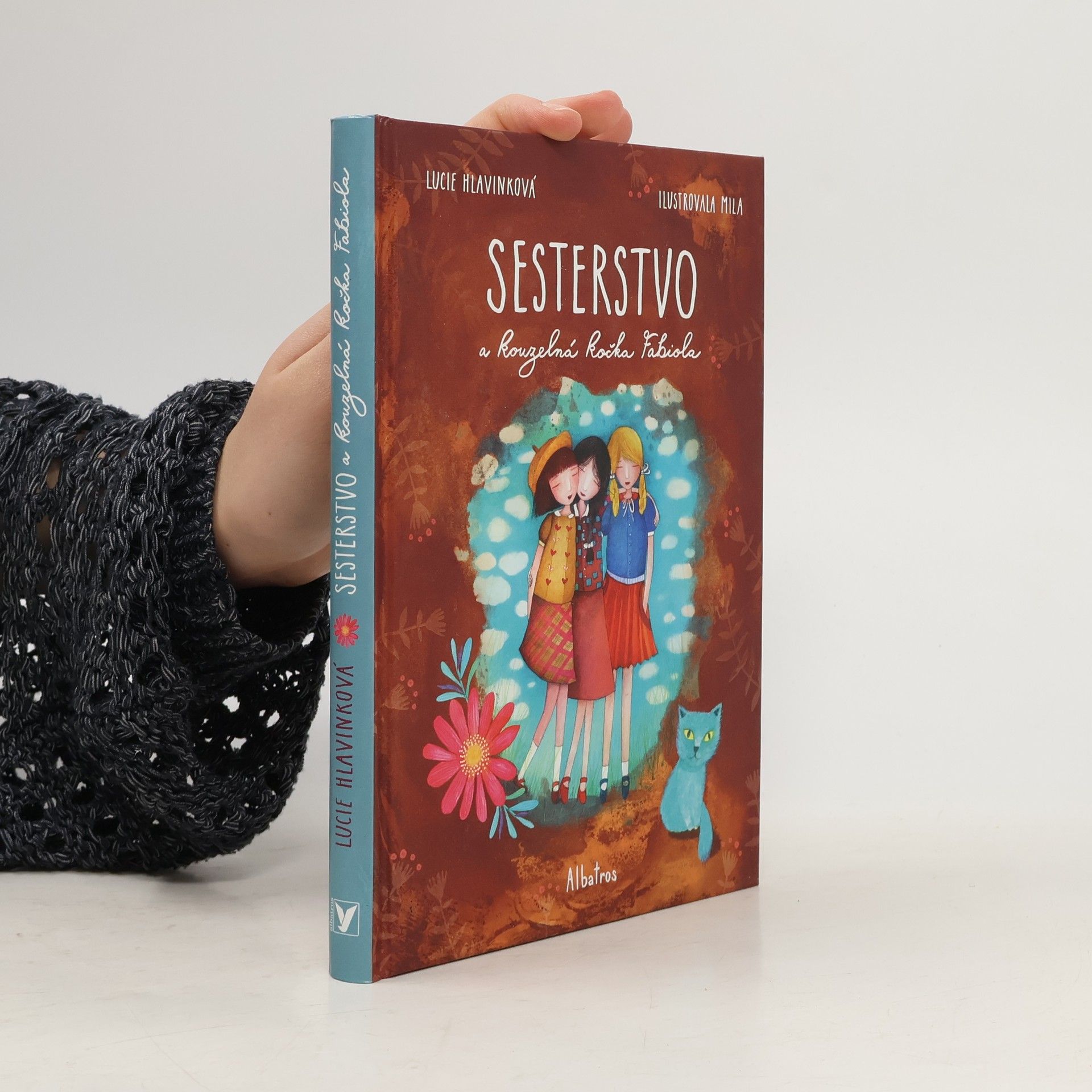 Lucie Hlavinková Sesterstvo a kouzelná kočka Fabiola