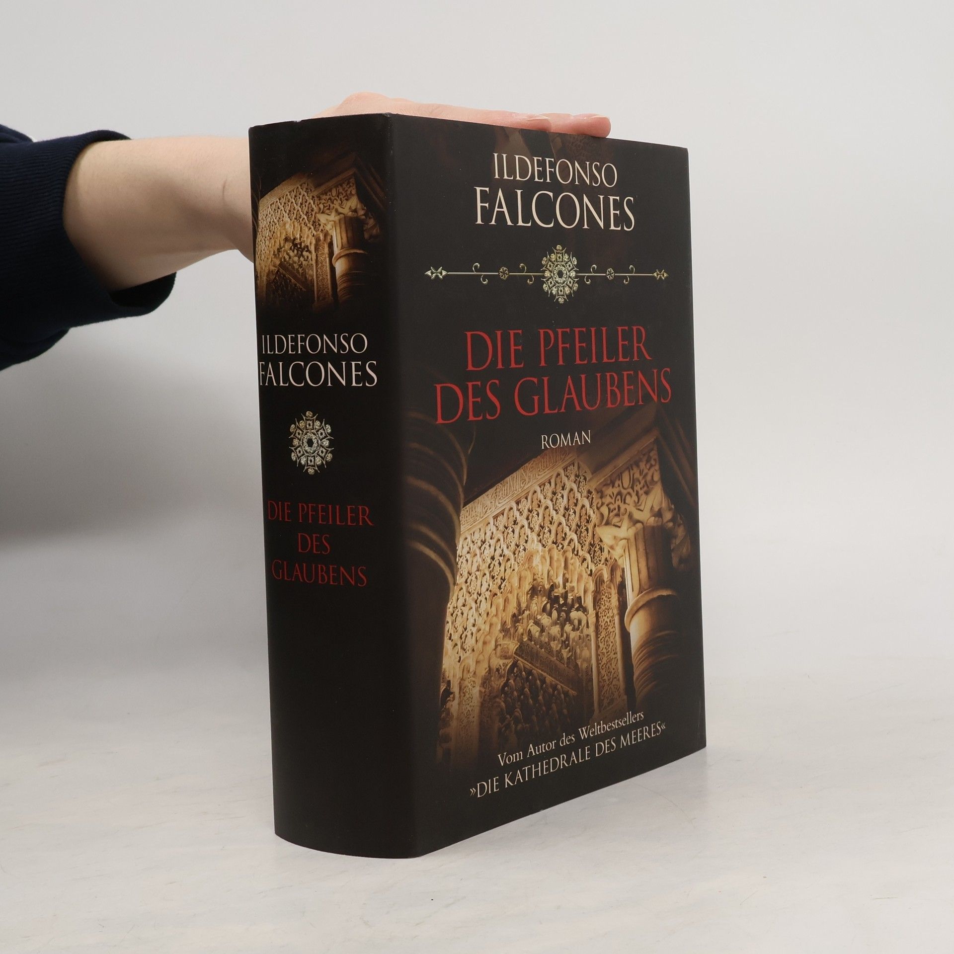 Ildefonso Falcones Die Pfeiler des Glaubens