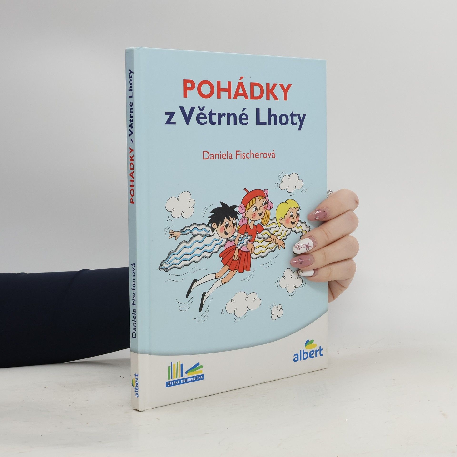 Daniela Fischer Pohádky z Větrné Lhoty