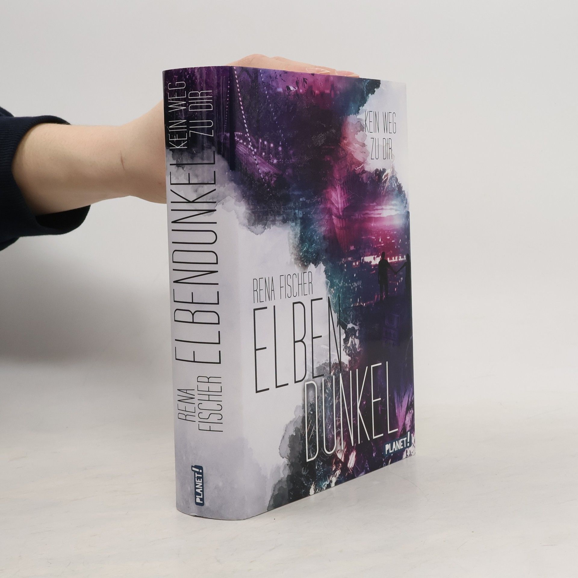 Rena Fischer Elbendunkel 2: Kein Weg zu dir