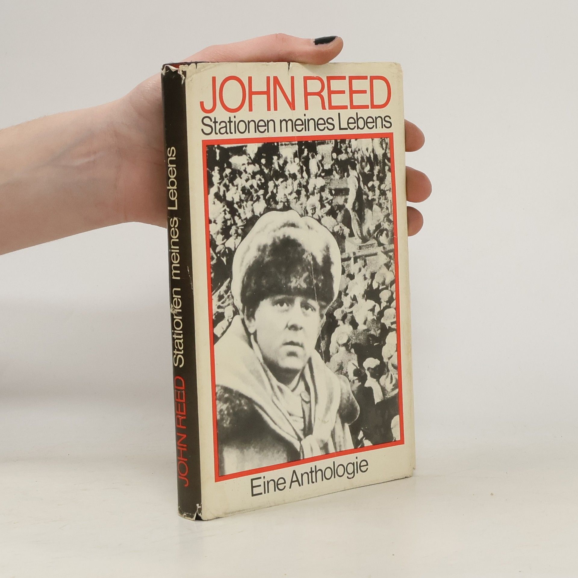 John Reed Stationen meines Lebens