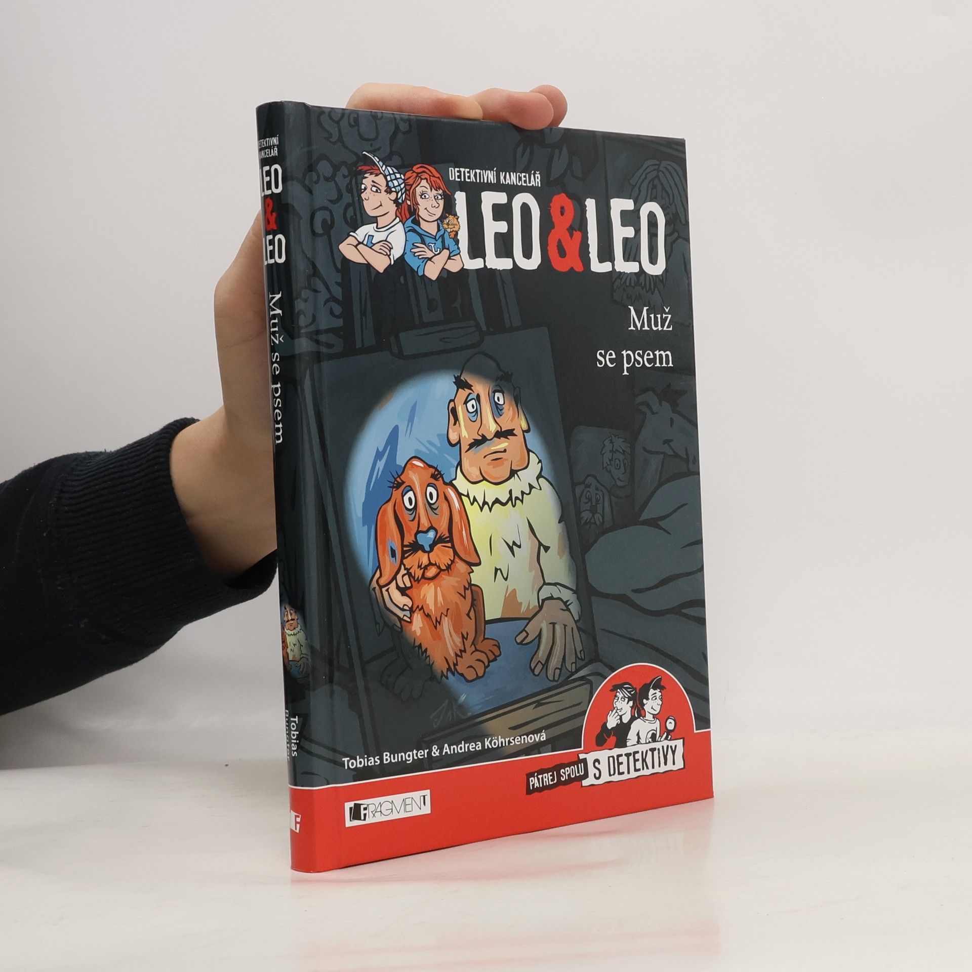 Tobias Bungter Detektivní kancelář Leo & Leo. Muž se psem