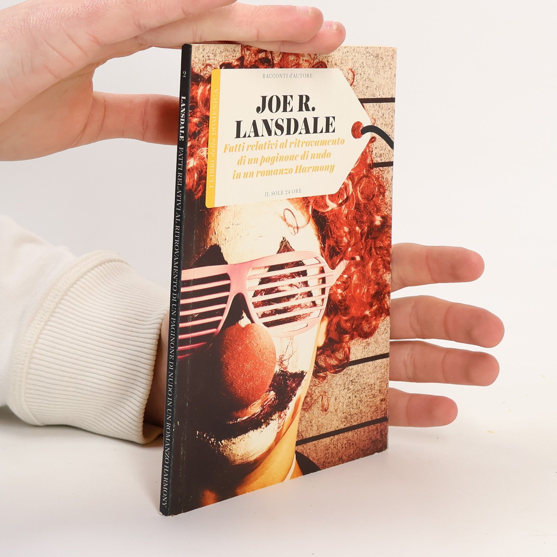 Joe R. Lansdale Fatti relativi al ritrovamento di un paginone di nudo in un romanzo Harmony