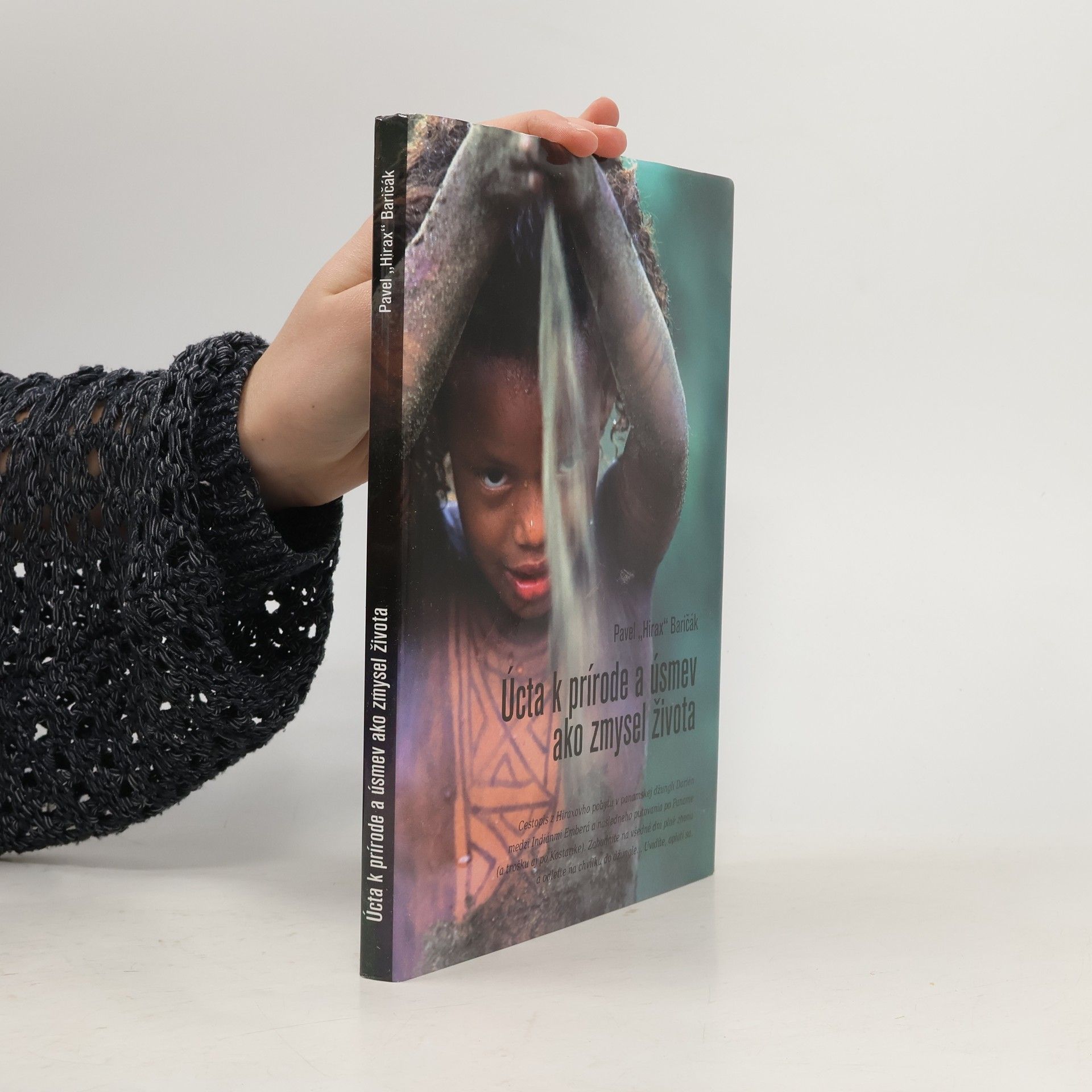 Pavel "Hirax" Baričák Úcta k prírode a úsmev ako zmysel života