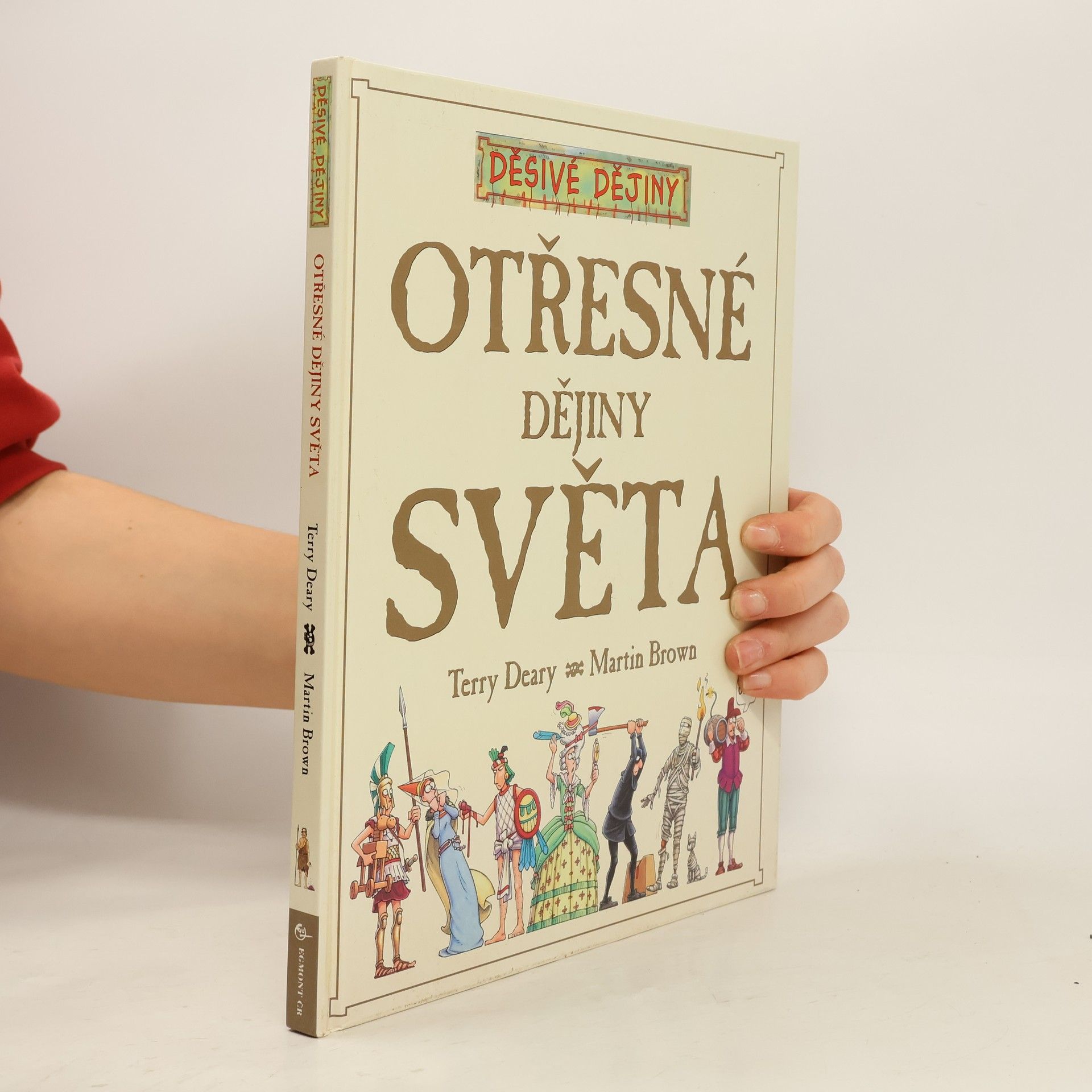 Terry Deary Otřesné dějiny světa