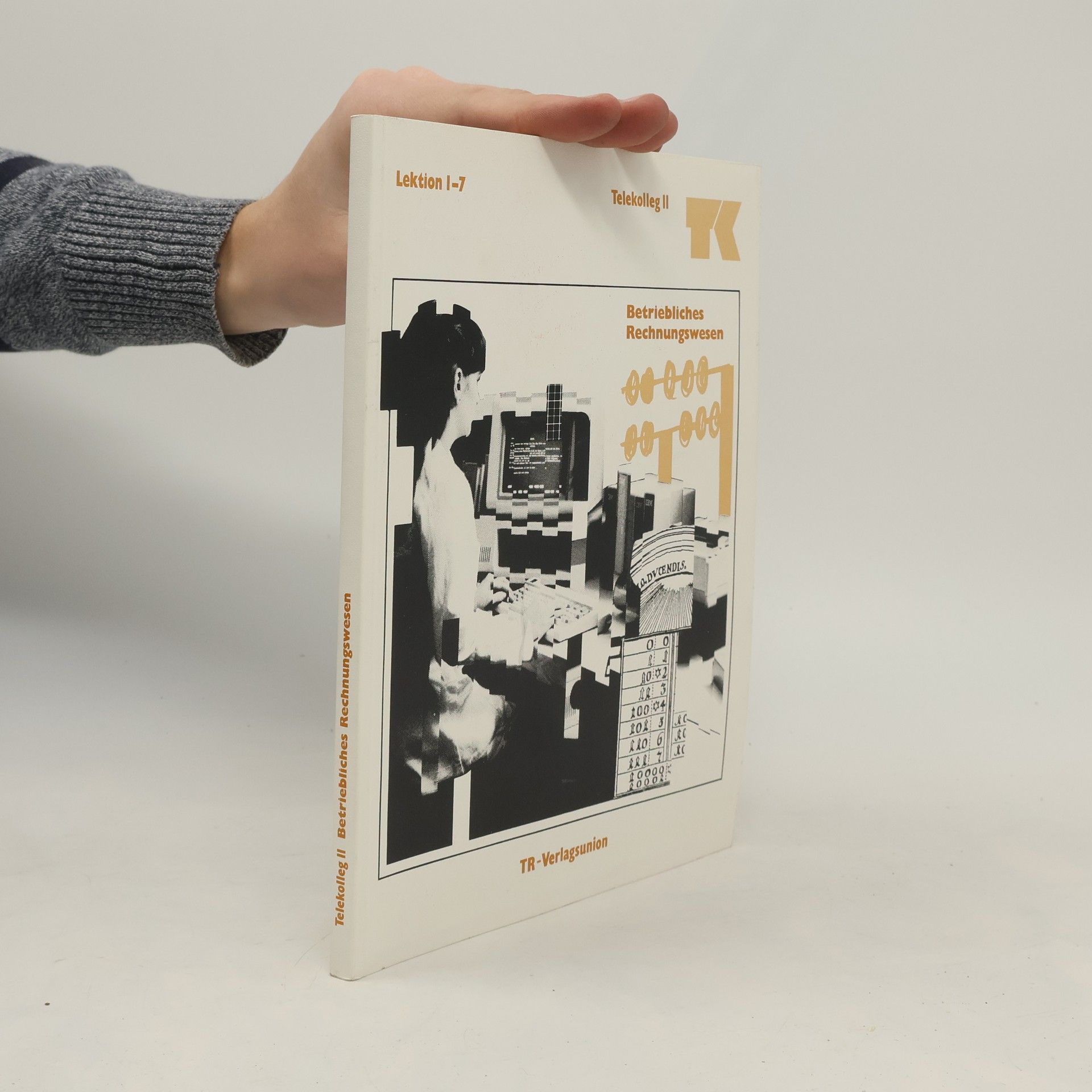 Telekolleg II: Betriebliches Rechnungswesen