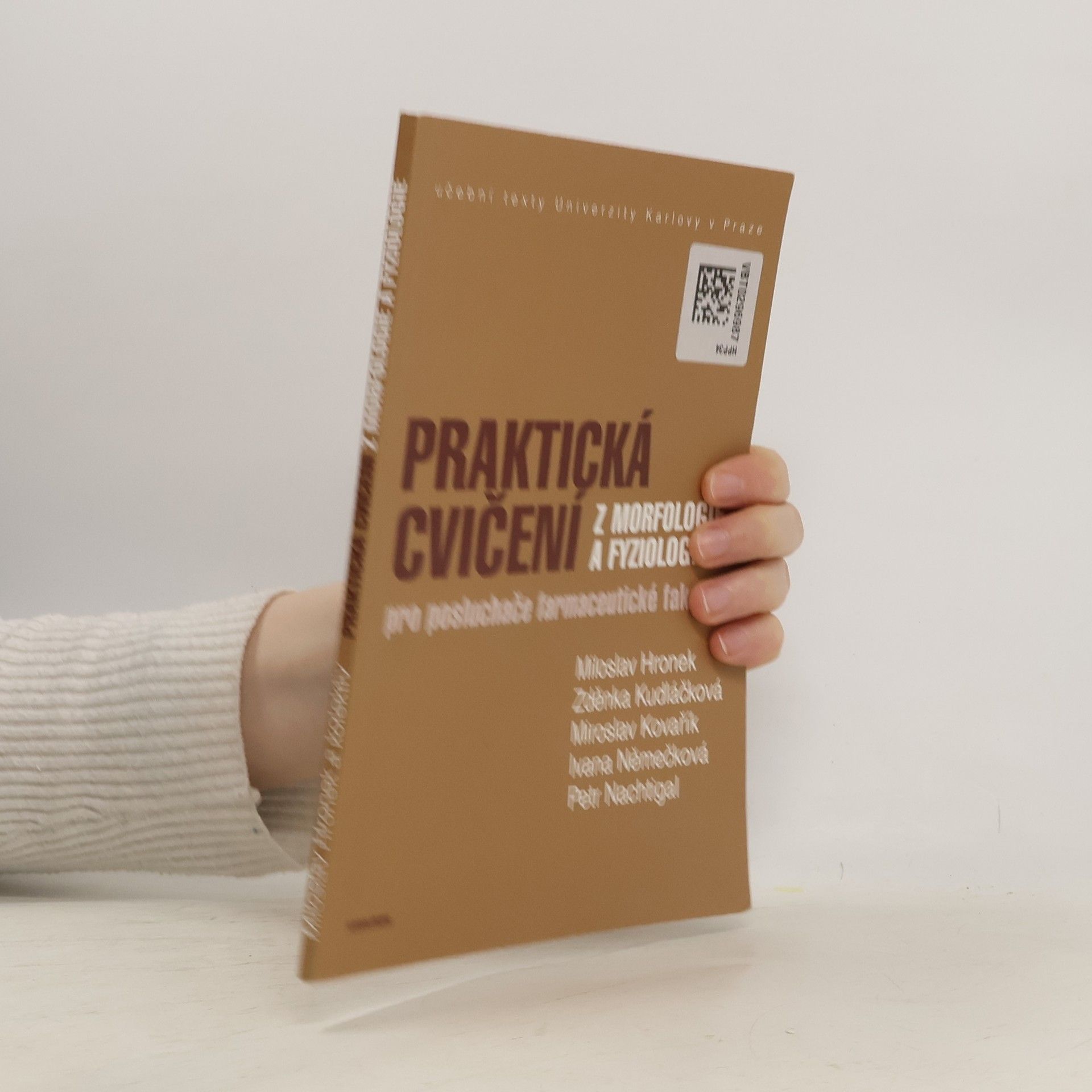 Miloslav Hronek Praktická cvičení z morfologie a fyziologie