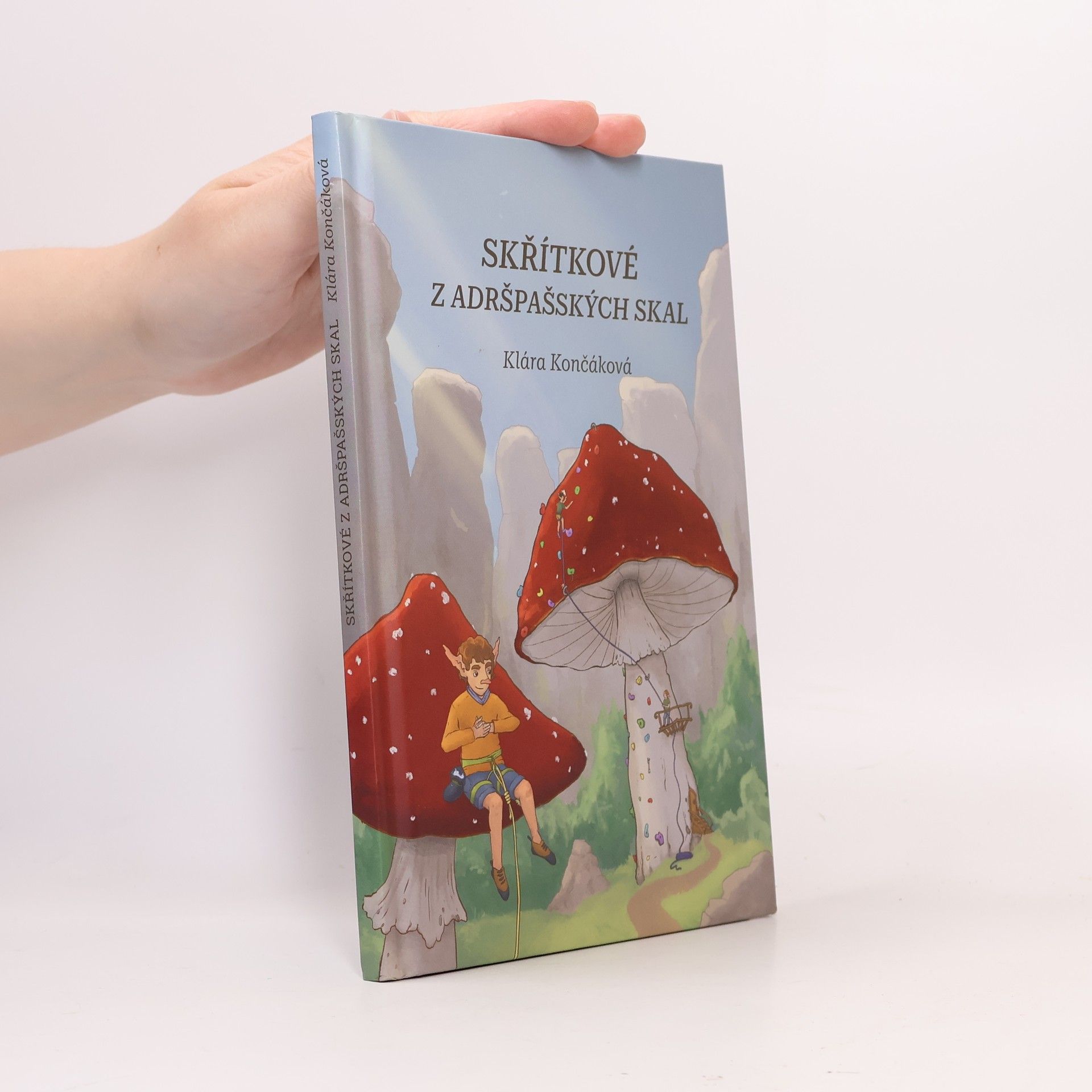 Klára Končáková Skřítkové z Adršpašských skal