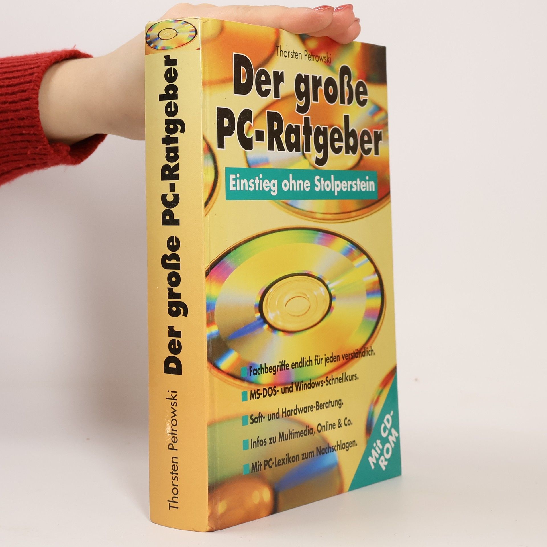 Thorsten Petrowski Der große PC-Ratgeber