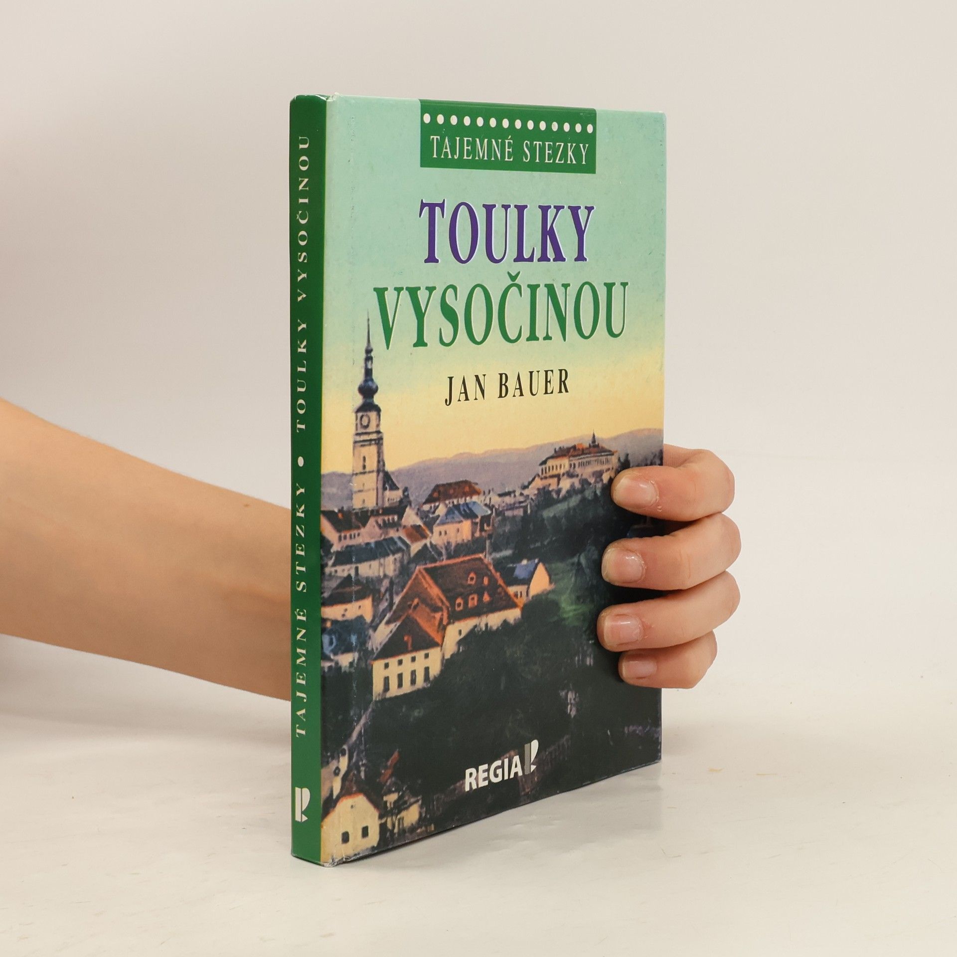 Jan Bauer Toulky Vysočinou