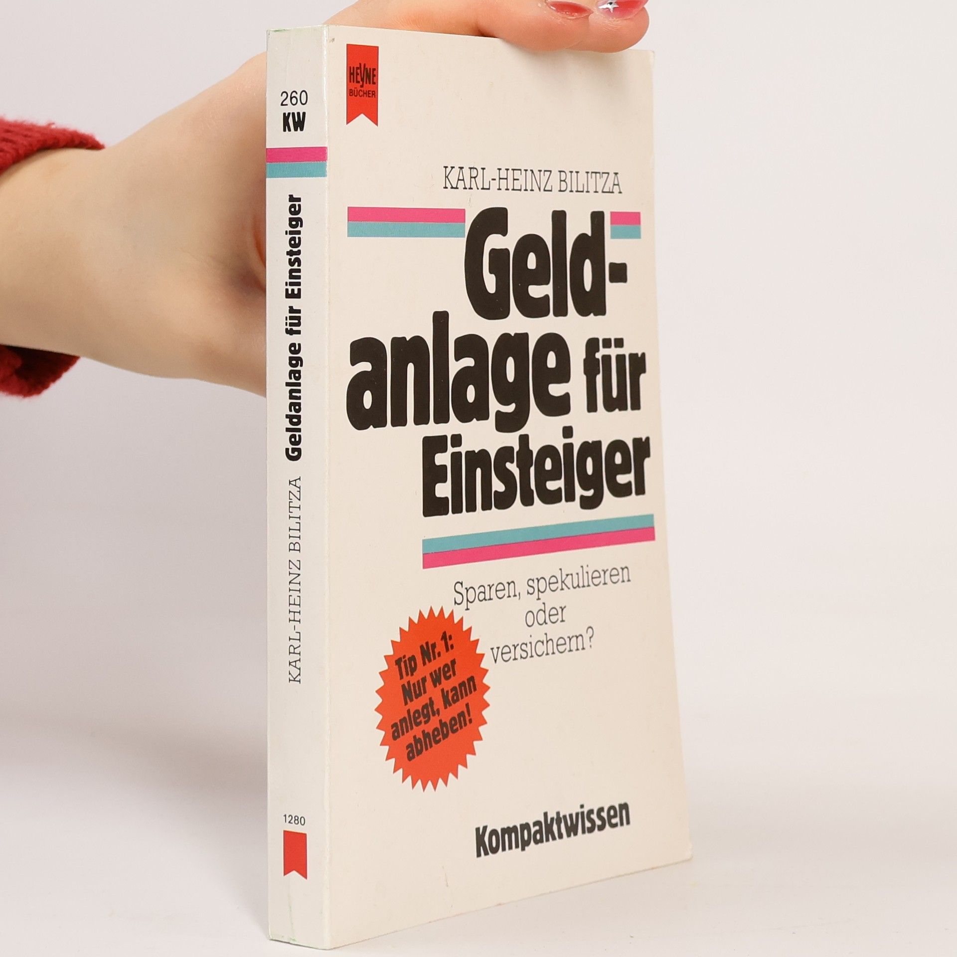 Karl Heinz Bilitza Geldanlage für Einsteiger