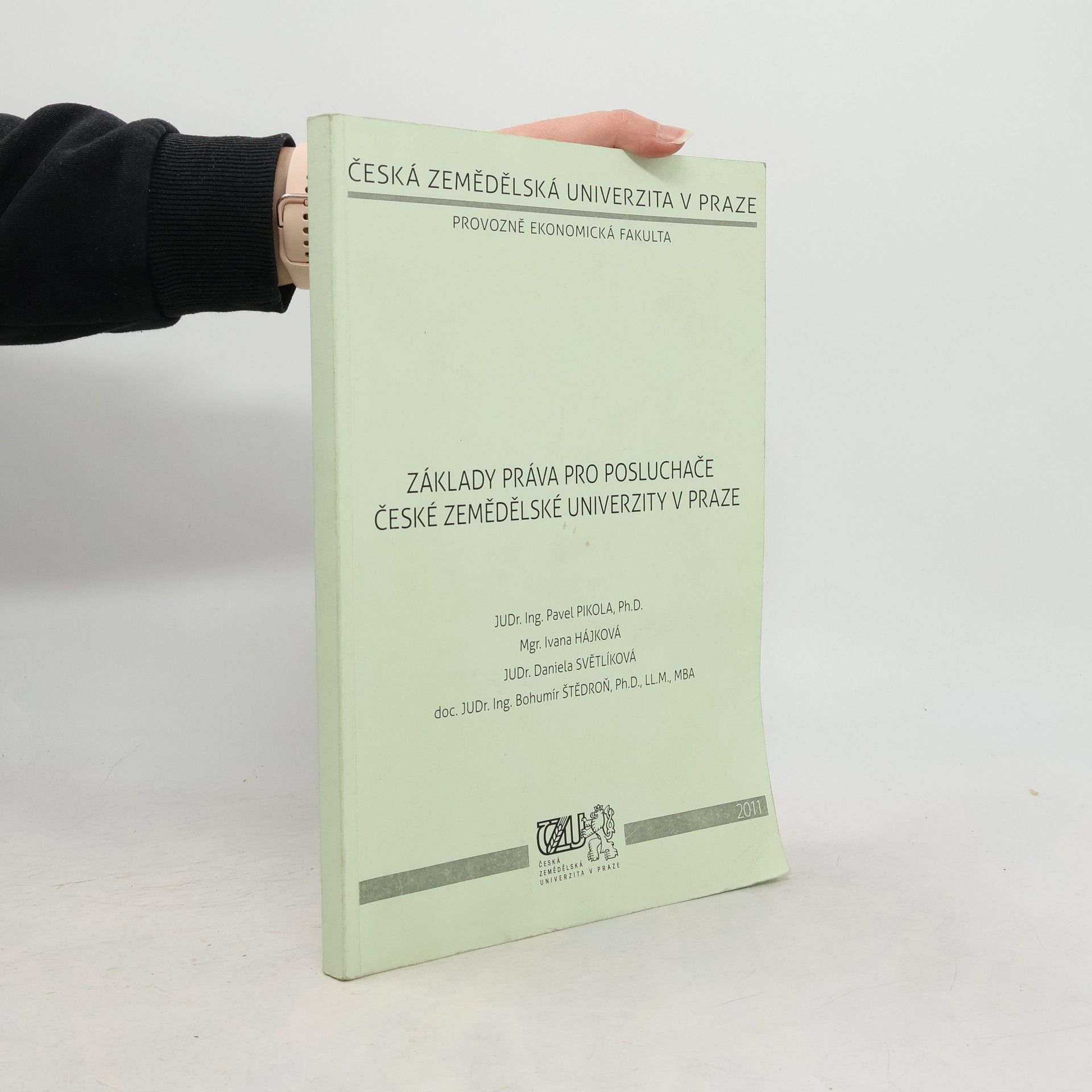 Pavel Pikola Základy práva pro posluchače České zemědělské univerzity v Praze