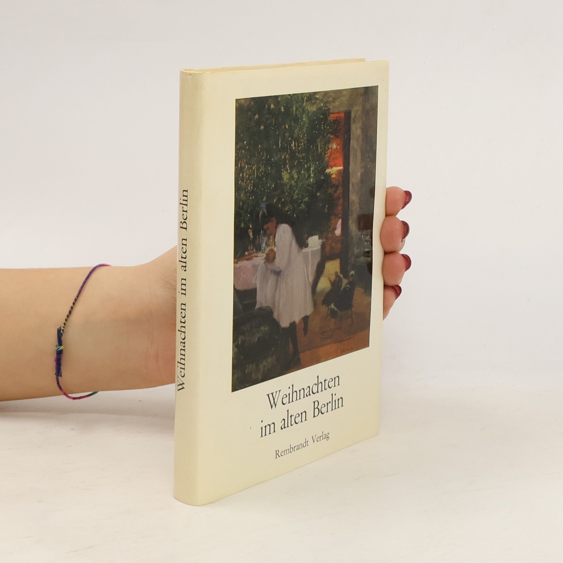 Gustav Sichelschmidt Weihnachten im alten Berlin