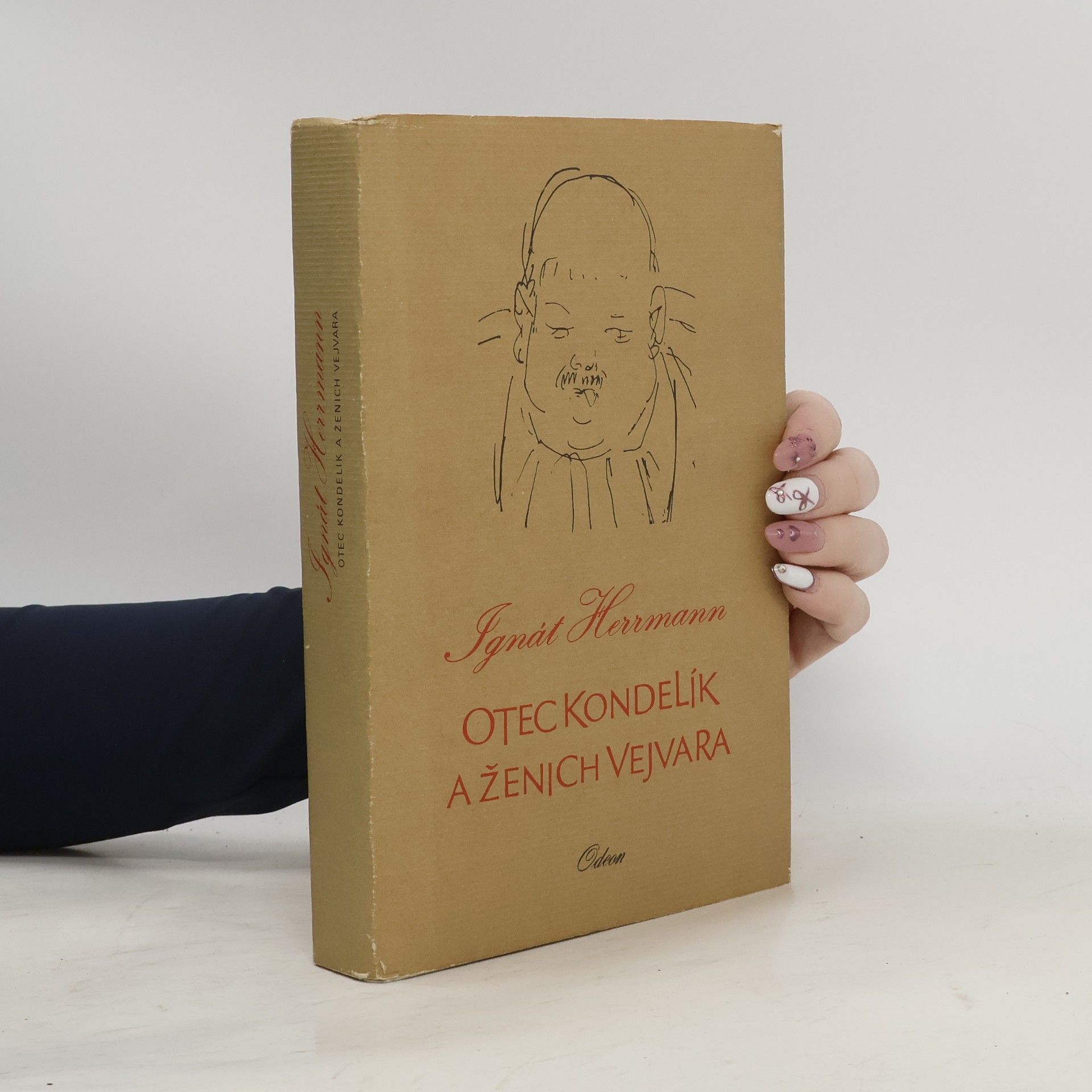 Ignát Herrmann Otec Kondelík a ženich Vejvara