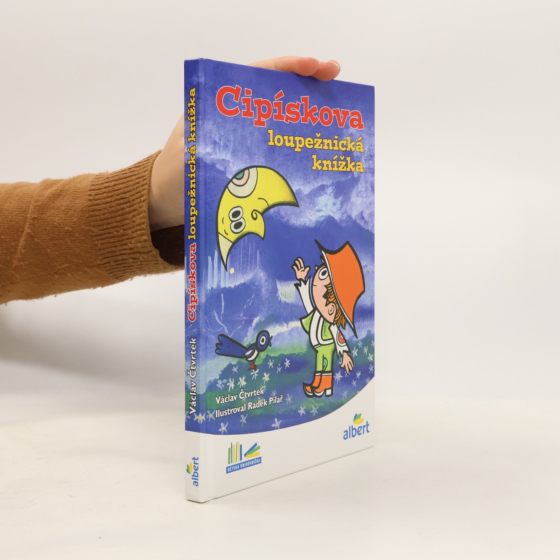 Václav Čtvrtek Cipískova loupežnická knížka