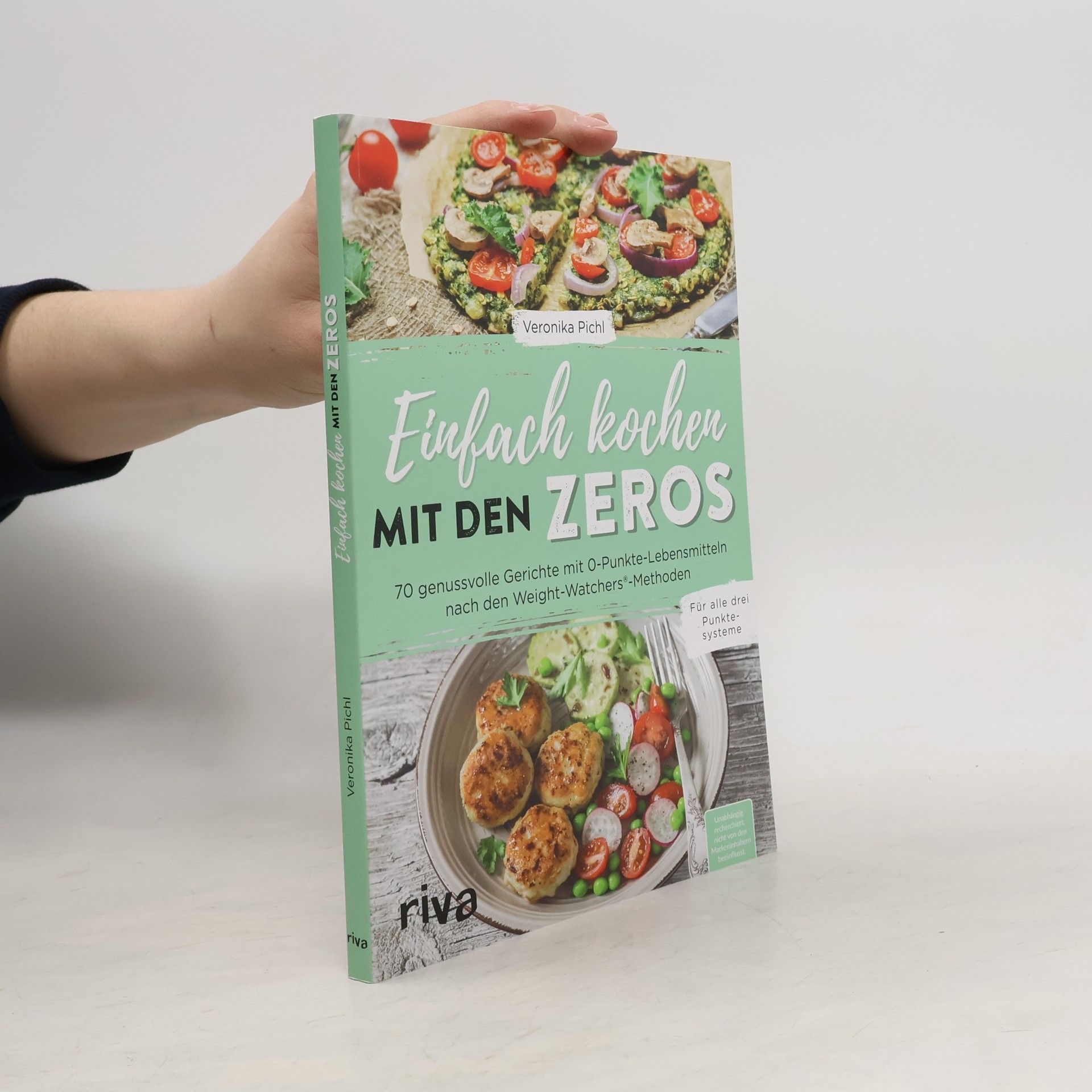 Veronika Pichl Einfach kochen mit den Zeros