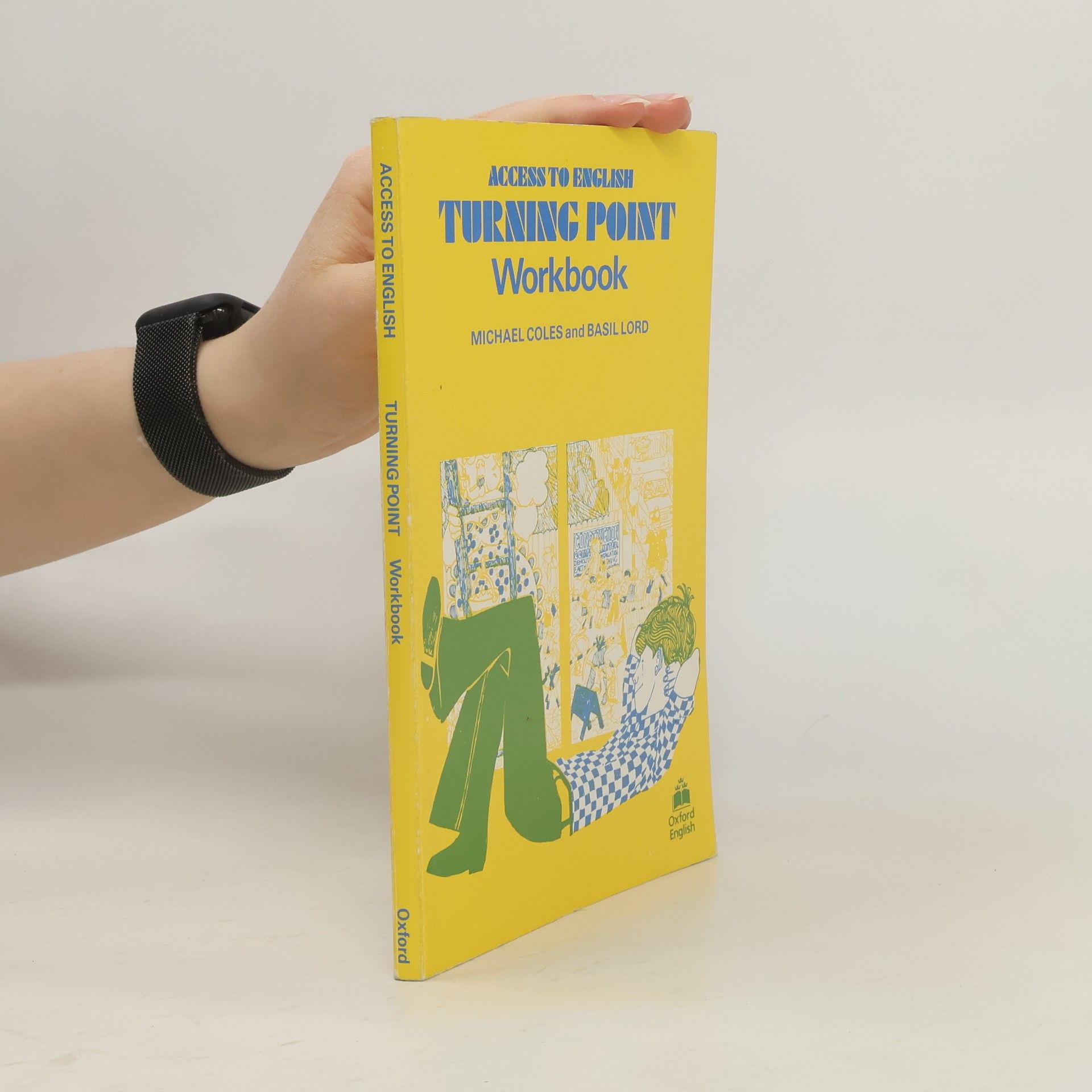 Michael Coles Turning Point. Workbook