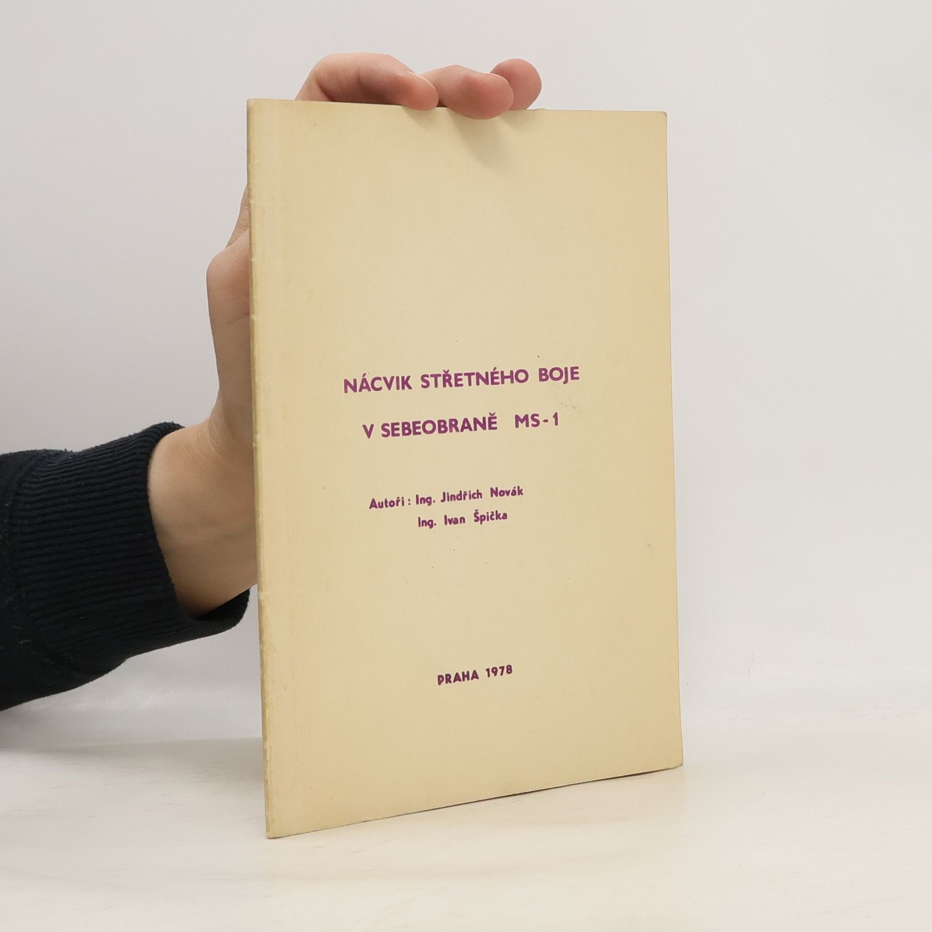 Jindřich Novák Nácvik střetného boje v sebeobraně MS-1