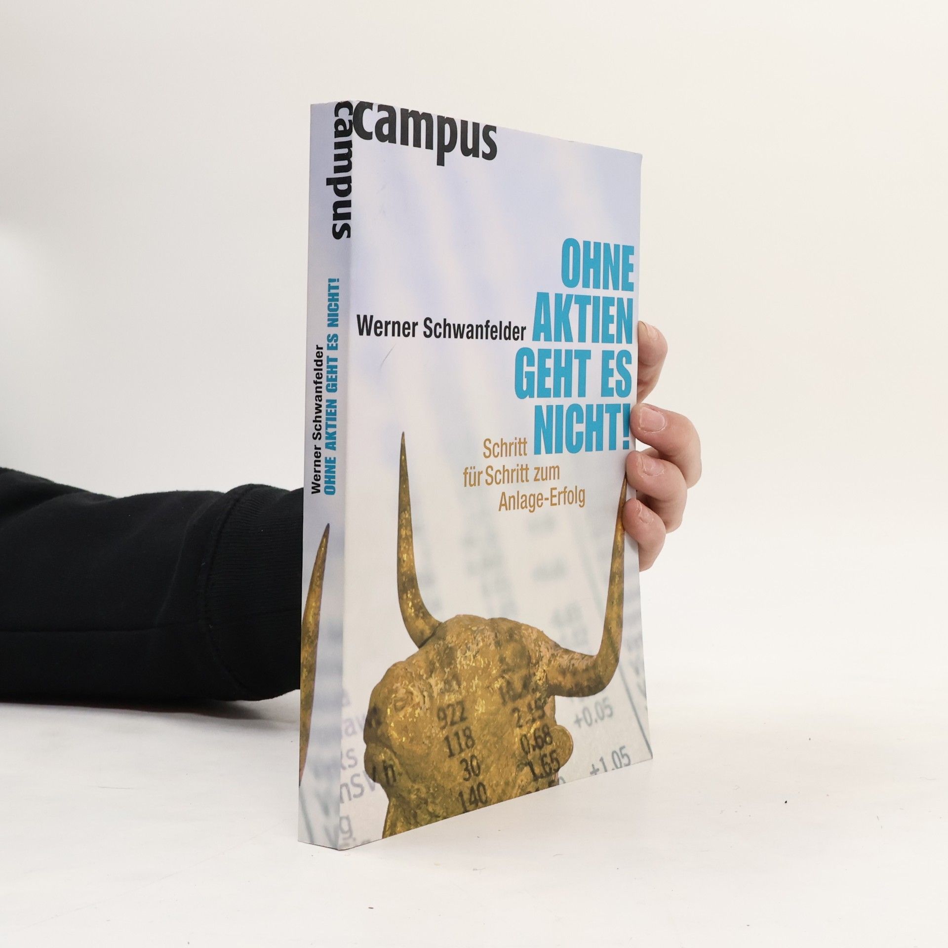 Werner Schwanfelder Ohne Aktien geht es nicht!