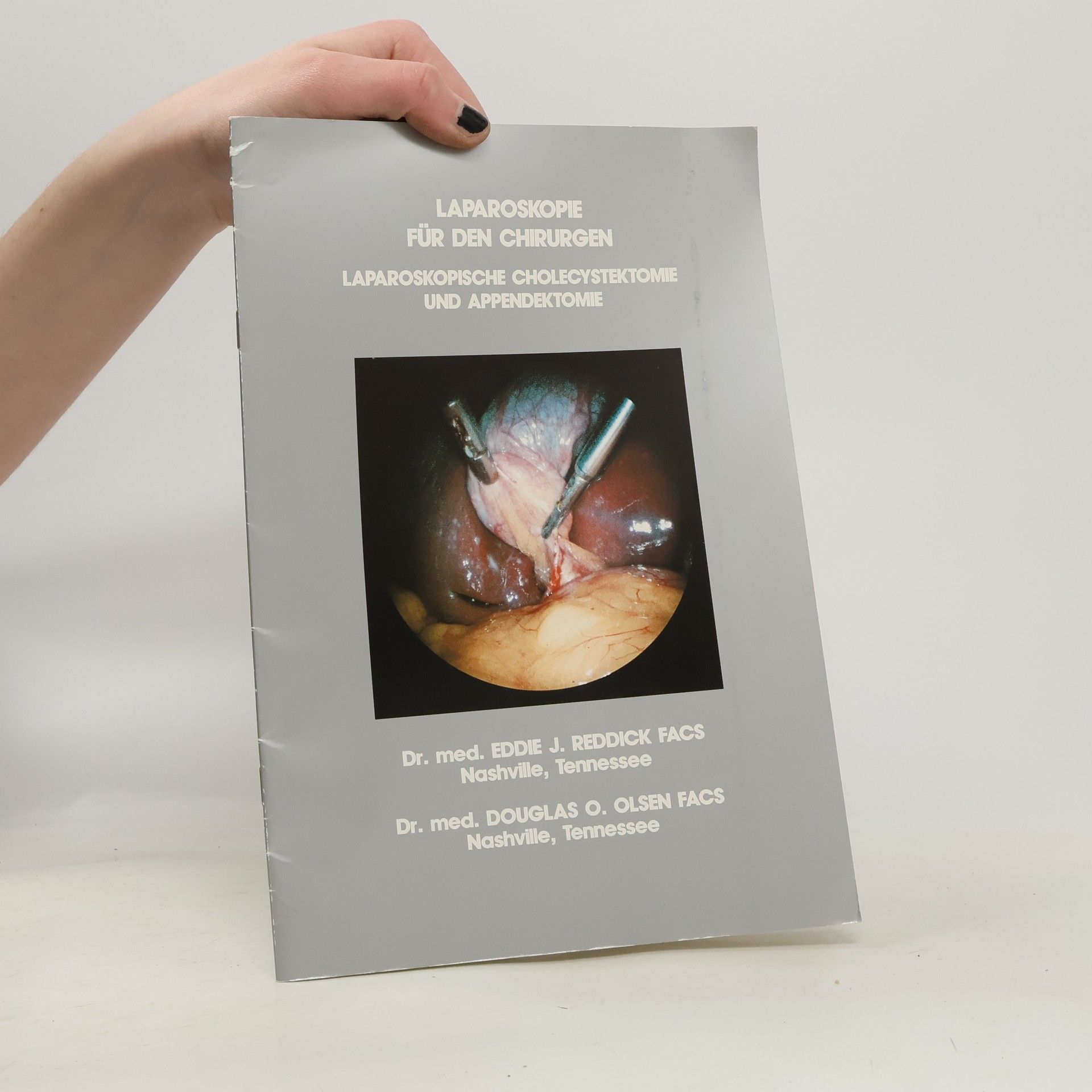 Eddie J. Reddick  Laparoskopie für den Chirurgen