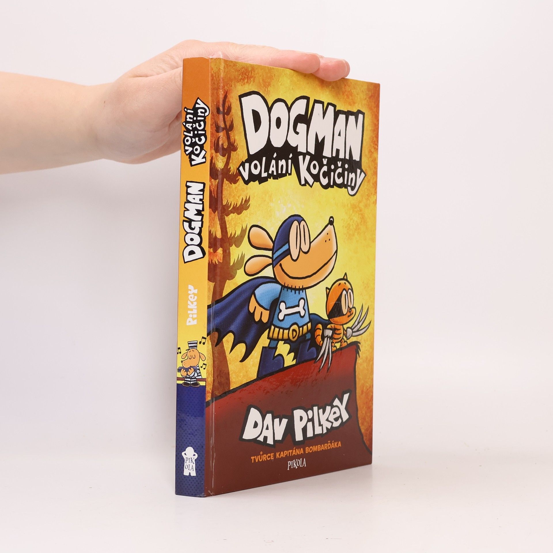 Dav Pilkey Dogman : volání kočičiny
