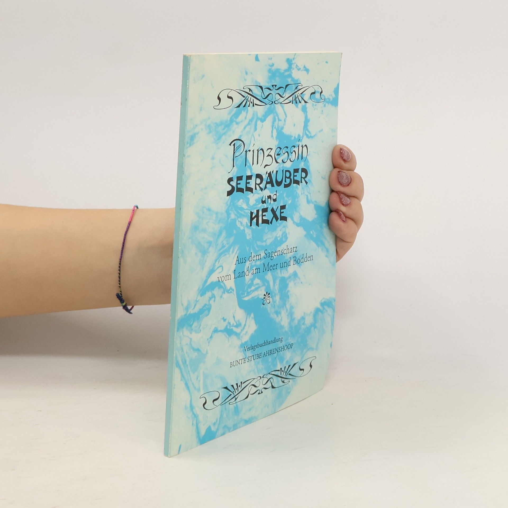 Autores varios Prinzessin, Seeräuber und Hexe